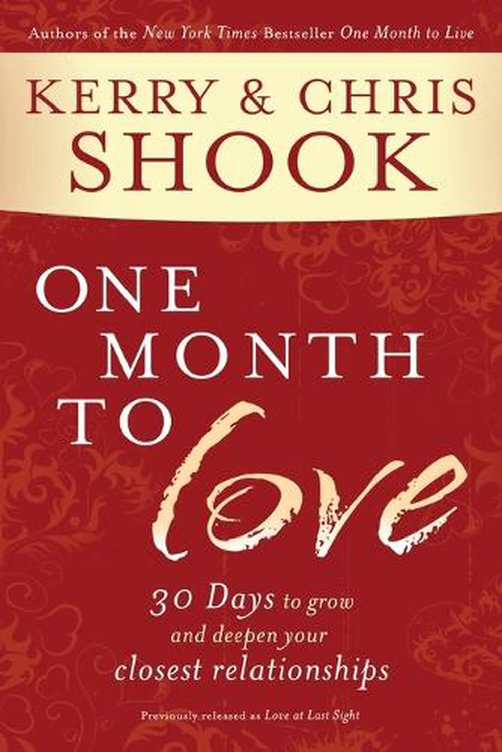 One Month to Love by Kerry Shook - ISBN: 9780307730978