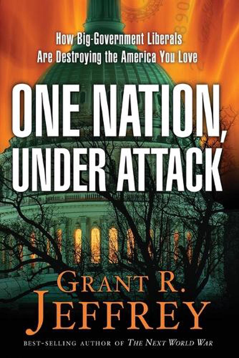 One Nation Under Attack by Grant R. Jeffrey - ISBN: 9780307731074