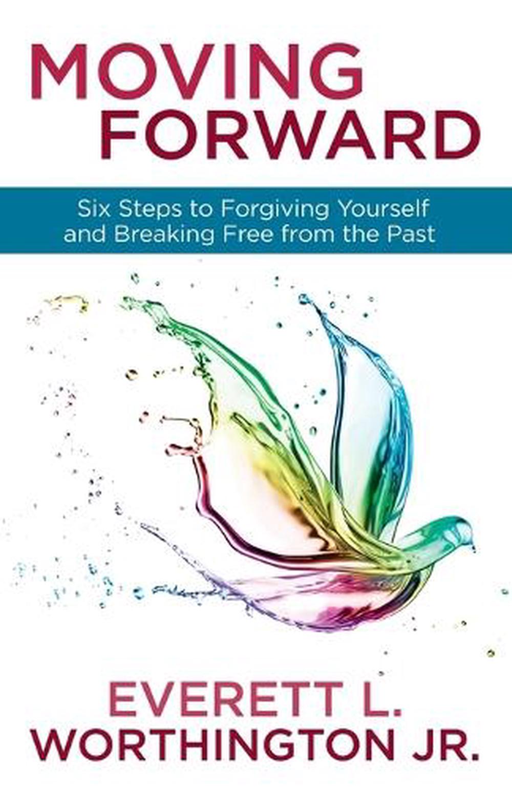 Moving Forward by Worthington Everett L. Jr - ISBN: 9780307731517