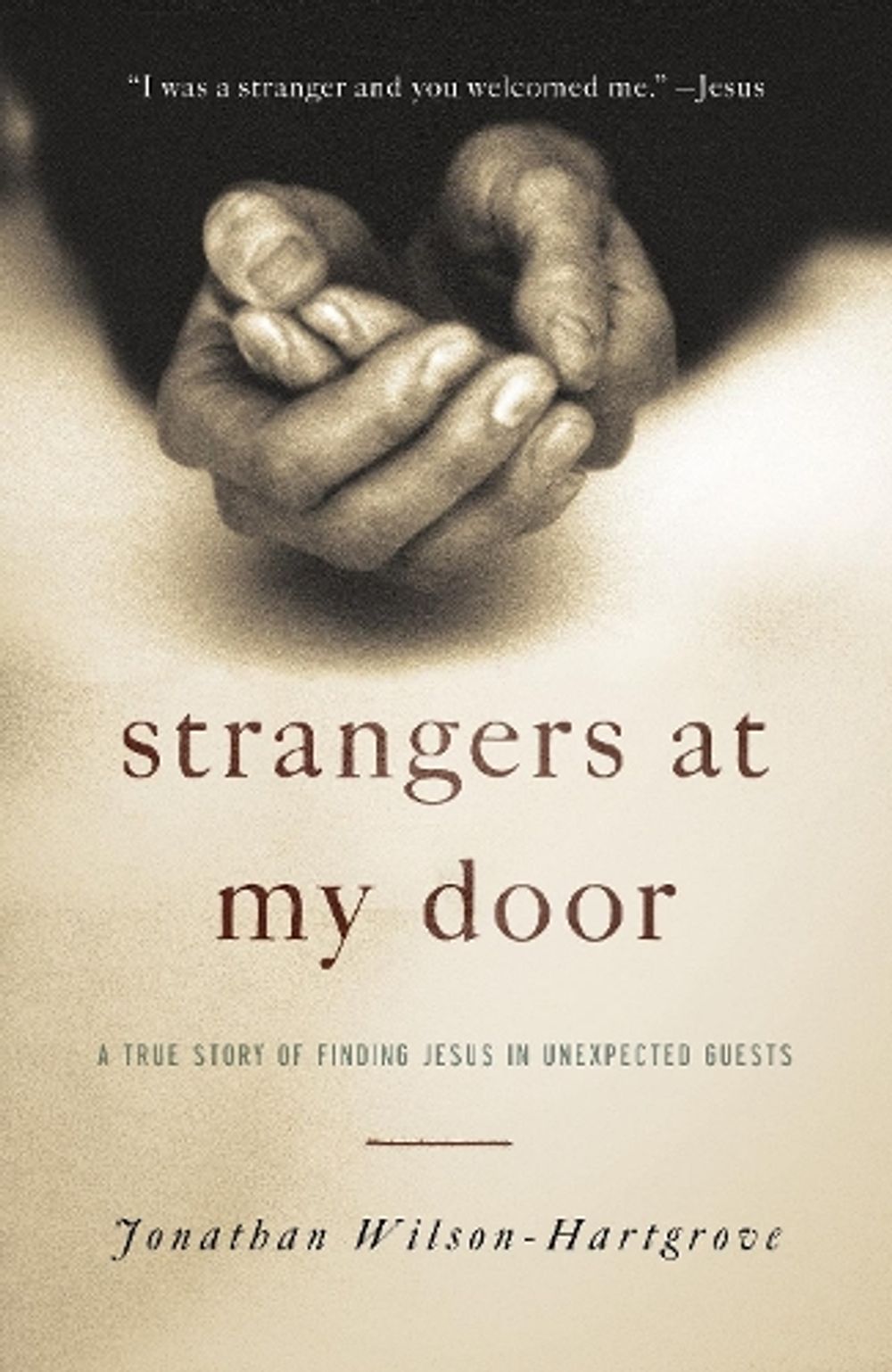 Strangers at My Door by Jonathan Wilson-Hartgrove - ISBN: 9780307731951