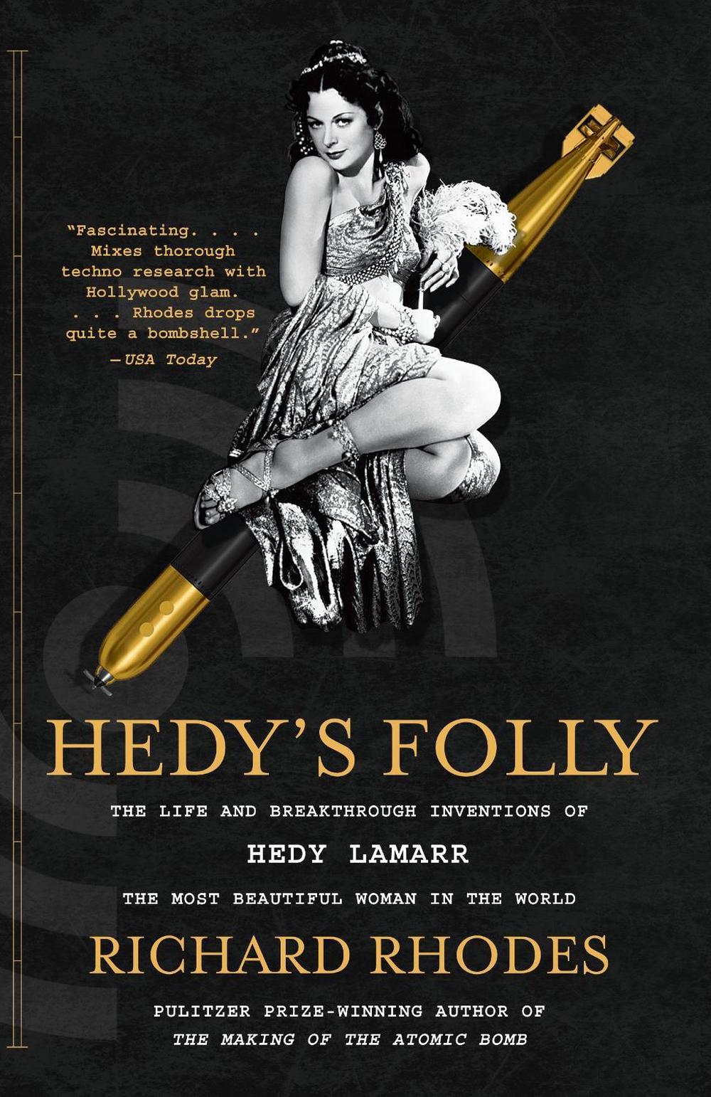 Hedy's Folly by Richard Rhodes - ISBN: 9780307742957