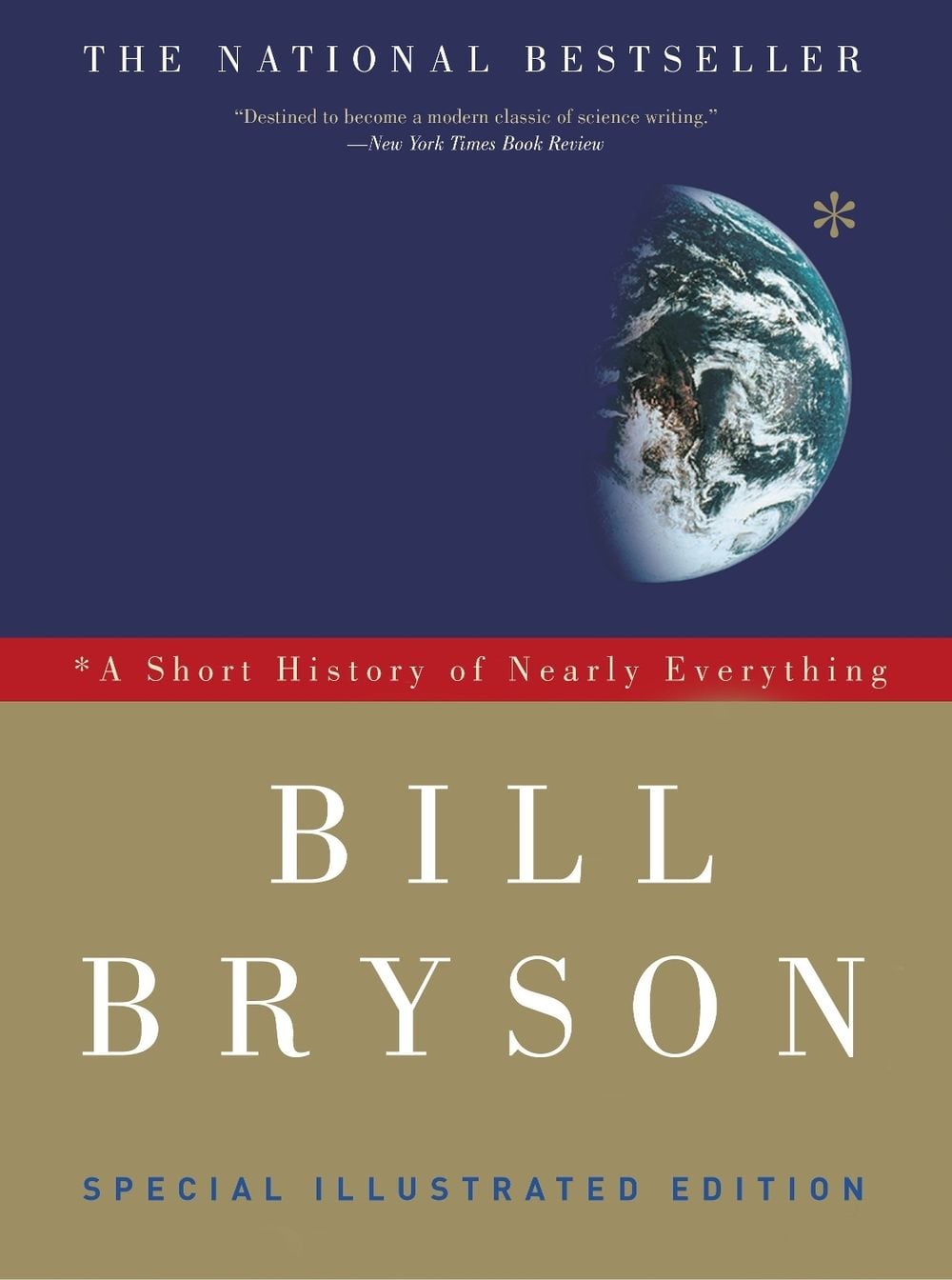 A Short History of Nearly Everything: Special Illustrated Edition by Bill Bryson - ISBN: 9780307885159