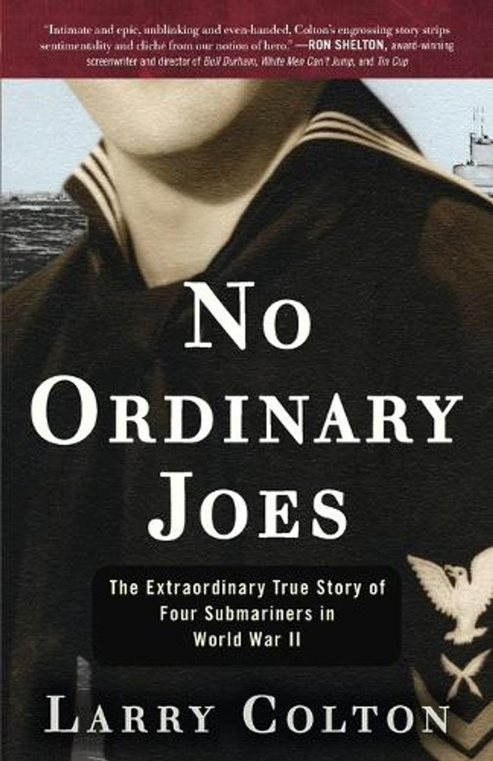 No Ordinary Joes by Larry Colton - ISBN: 9780307888457