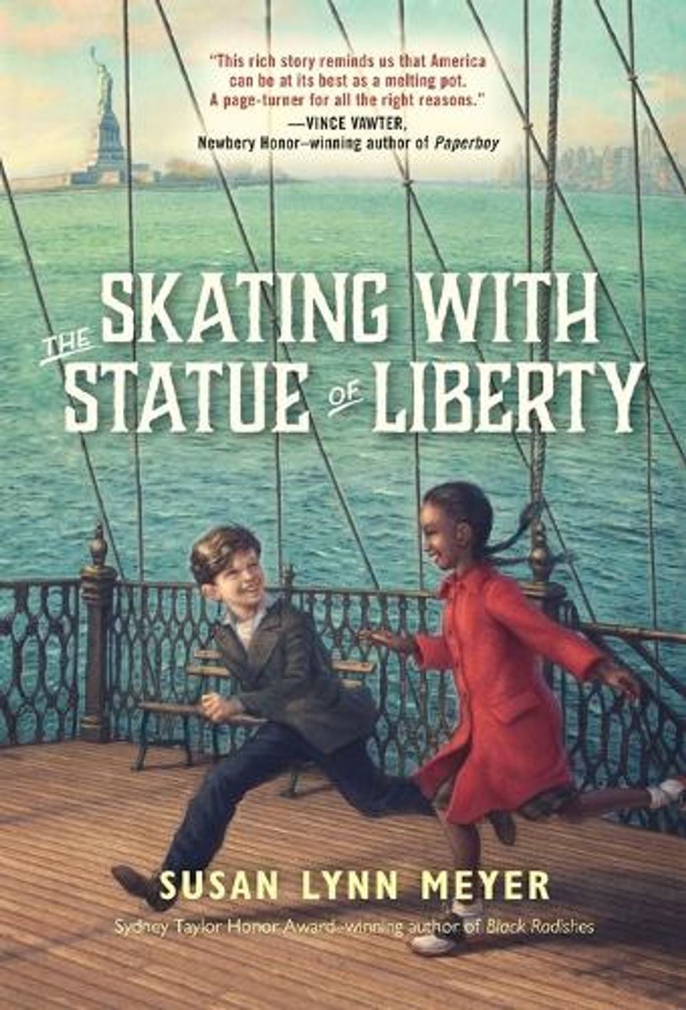 Skating with the Statue of Liberty by Susan Lynn Meyer - ISBN: 9780307929556
