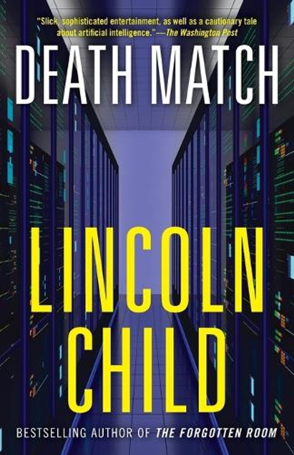 Death Match by Lincoln Child - ISBN: 9780307948816
