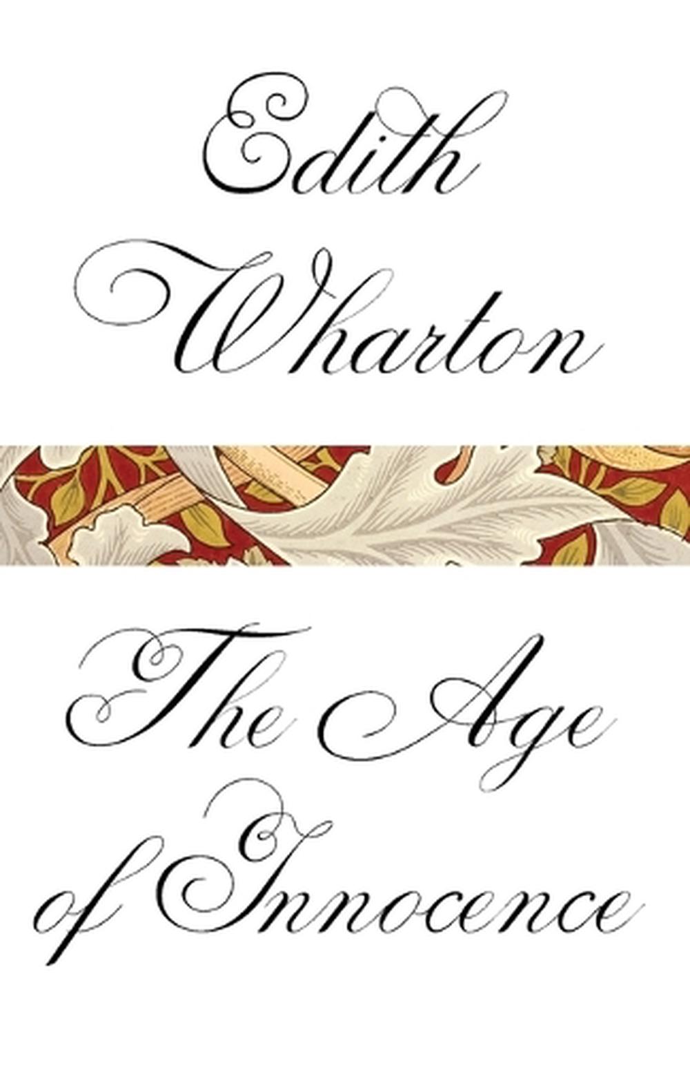 The Age of Innocence by Edith Wharton - ISBN: 9780307949516