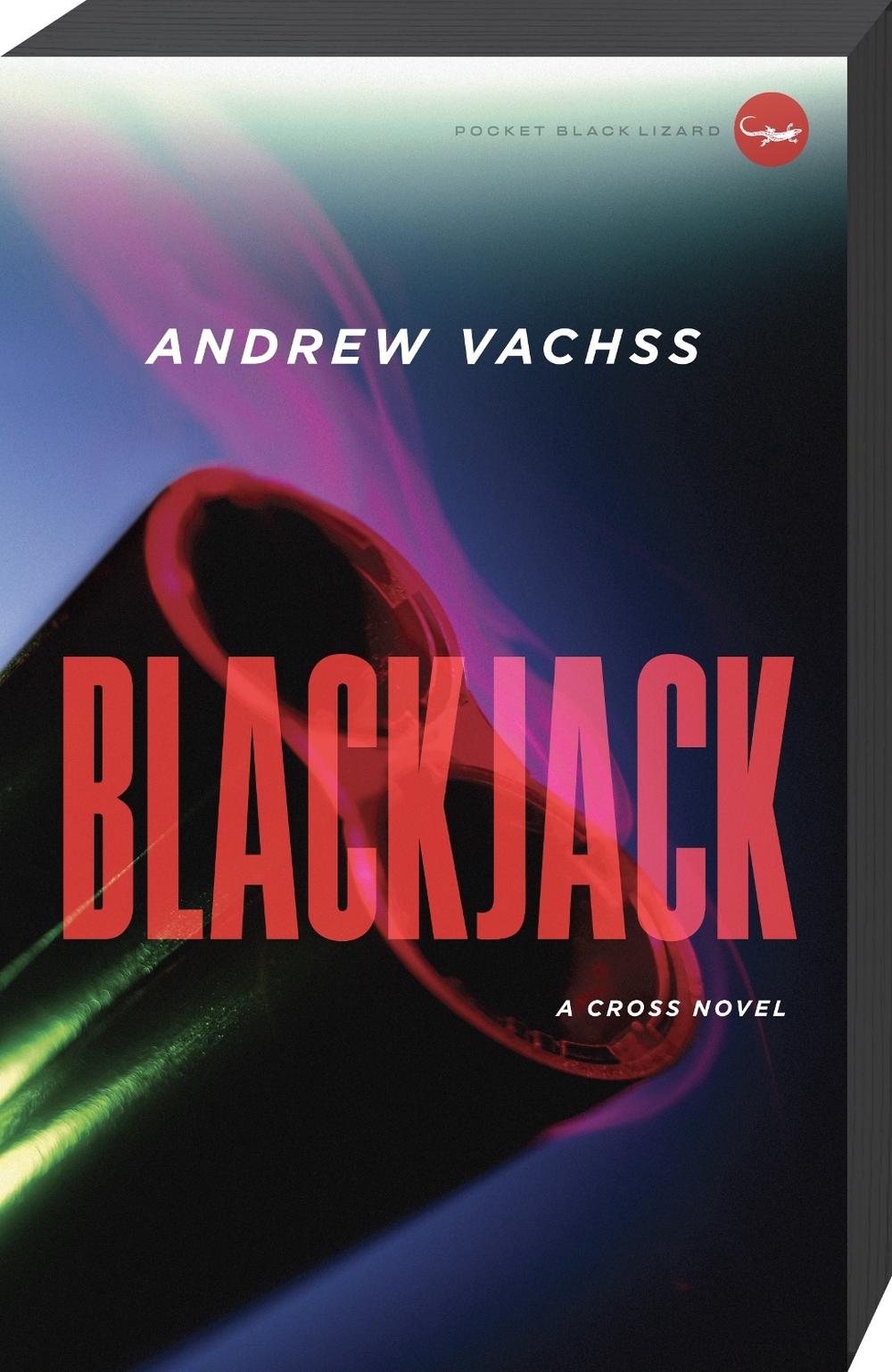Blackjack by Andrew Vachss - ISBN: 9780307949578