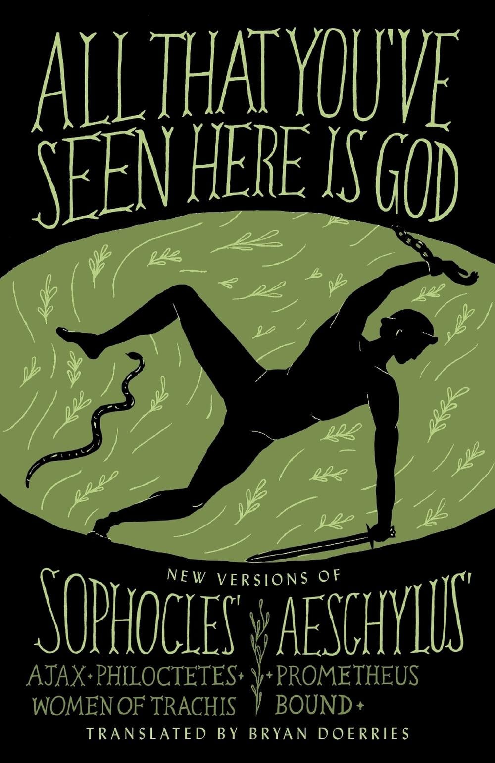 All That You've Seen Here Is God by Sophocles - ISBN: 9780307949738