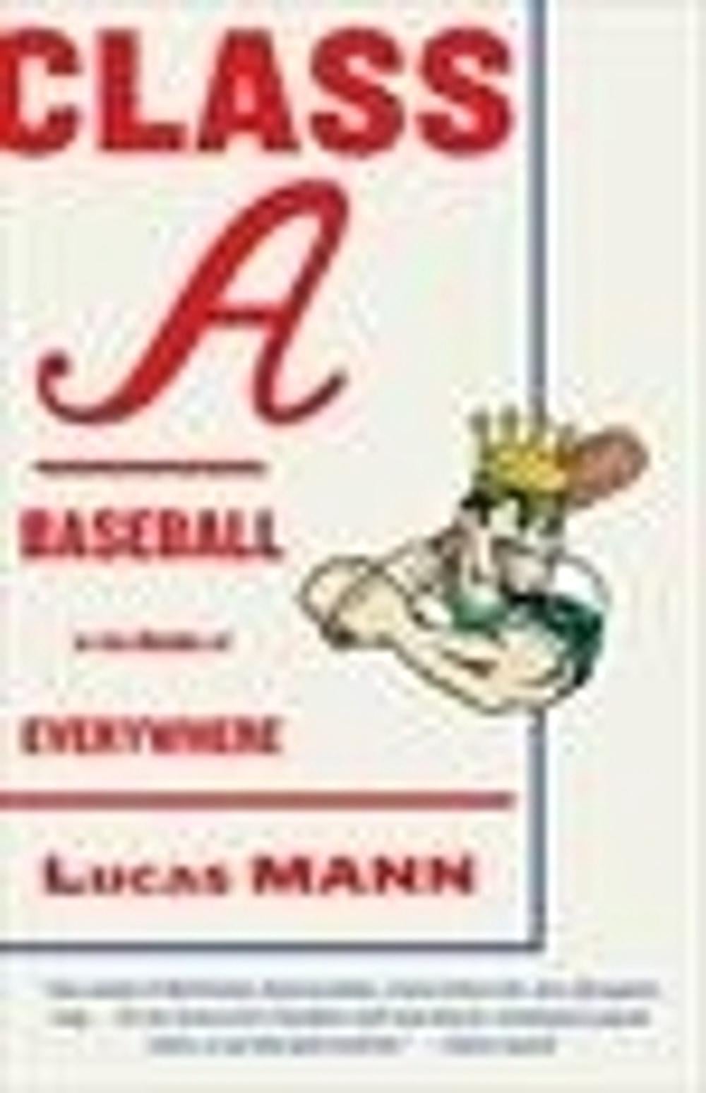 Class A by Lucas Mann - ISBN: 9780307949752