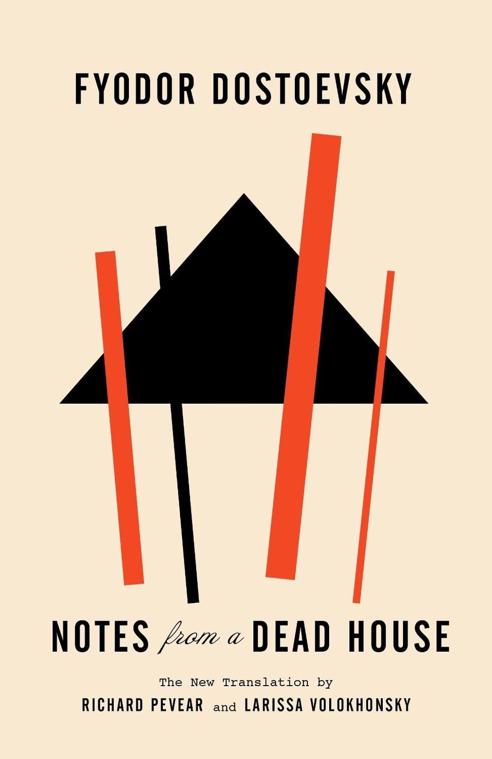 Notes from a Dead House by Richard Pevear - ISBN: 9780307949875