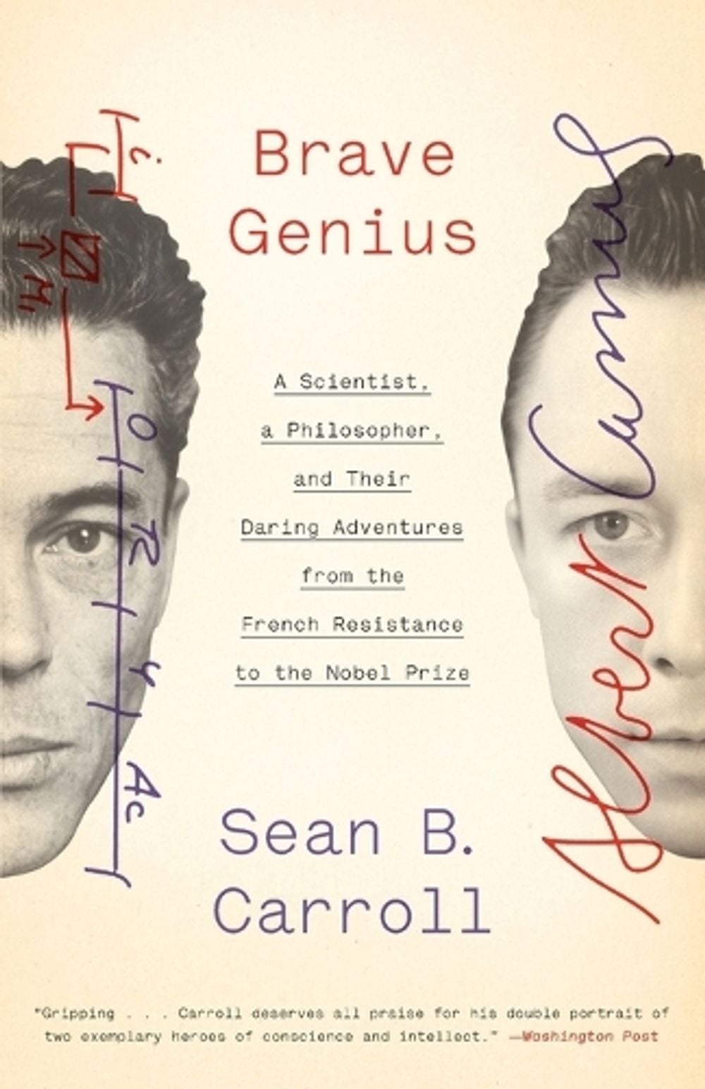 Brave Genius by Sean B. Carroll - ISBN: 9780307952349