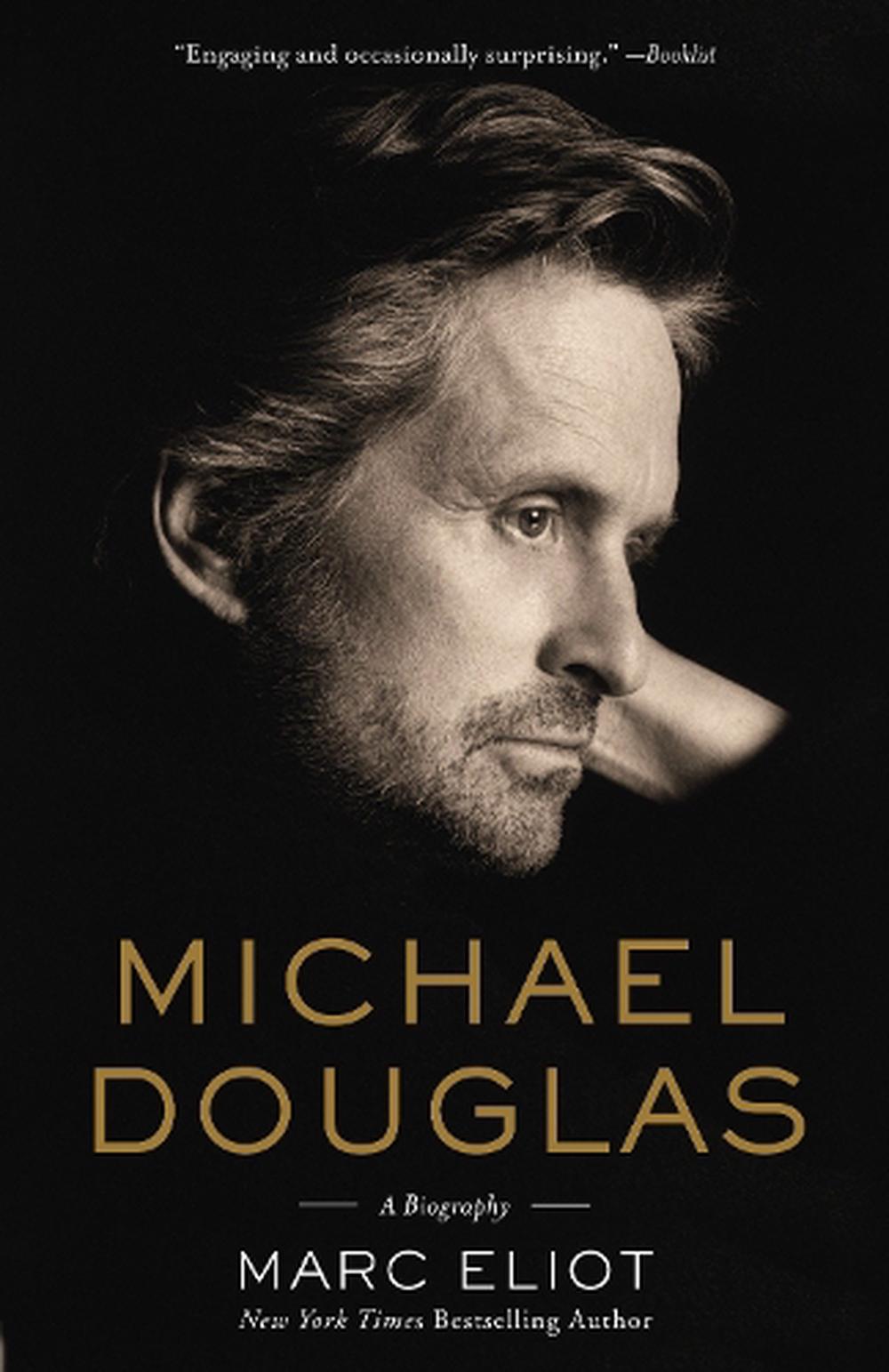 Michael Douglas: A Biography by Marc Eliot, Paperback, 9780307952370