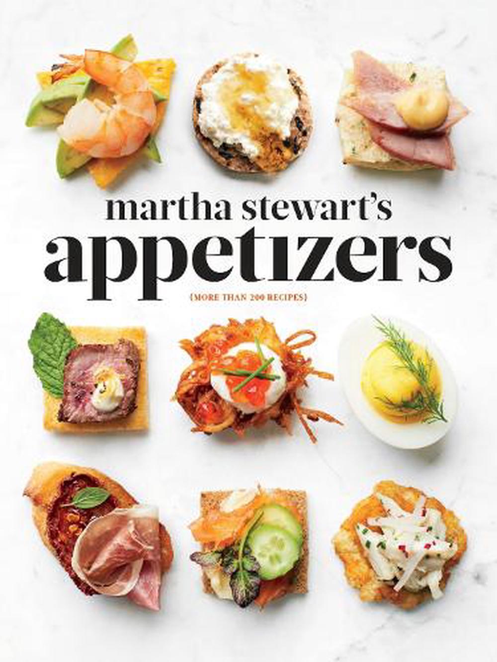 Martha Stewart's Appetizers By Martha Stewart, Hardcover, 9780307954626 ...