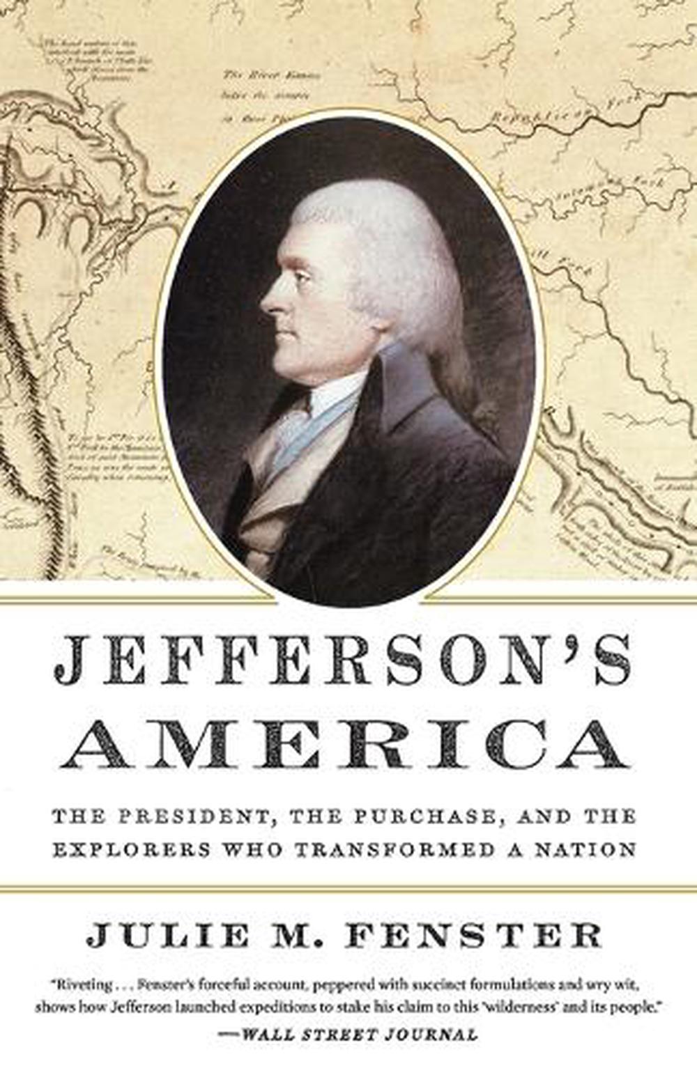 Jefferson's America by Julie M. Fenster - ISBN: 9780307956491