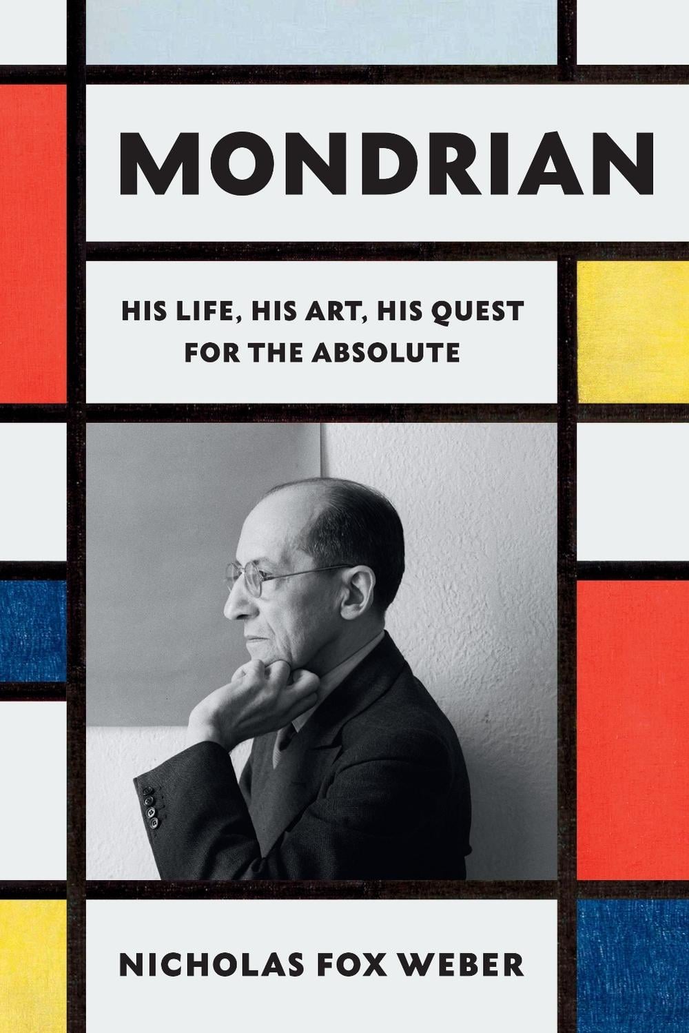 Mondrian by Nicholas Fox Weber - ISBN: 9780307961594