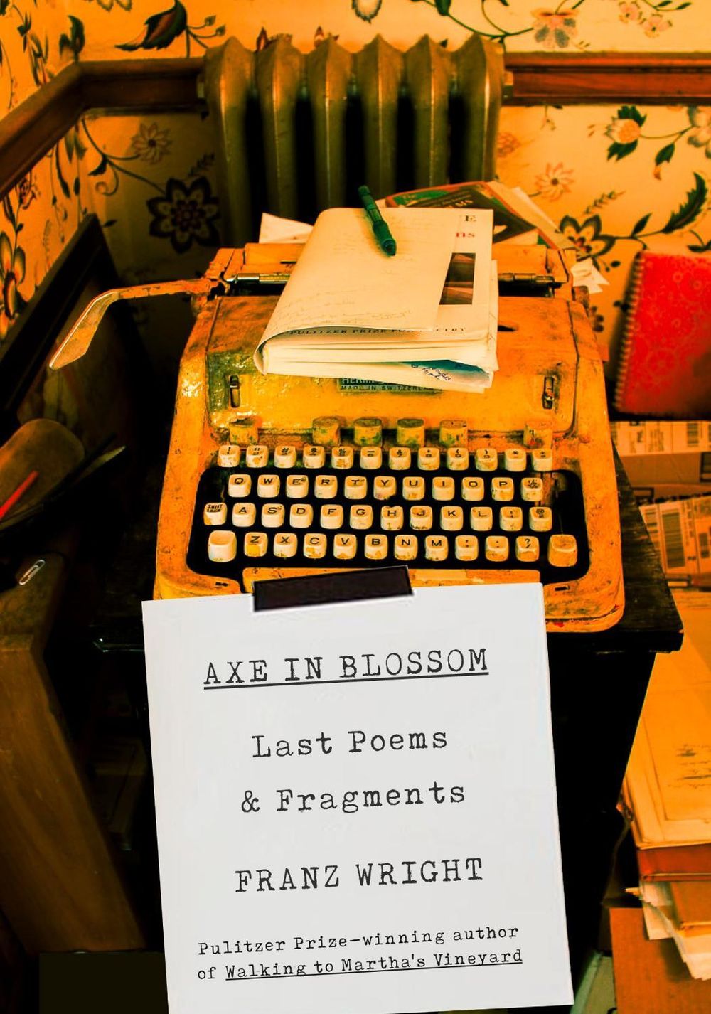 Axe in Blossom by Franz Wright - ISBN: 9780307962058