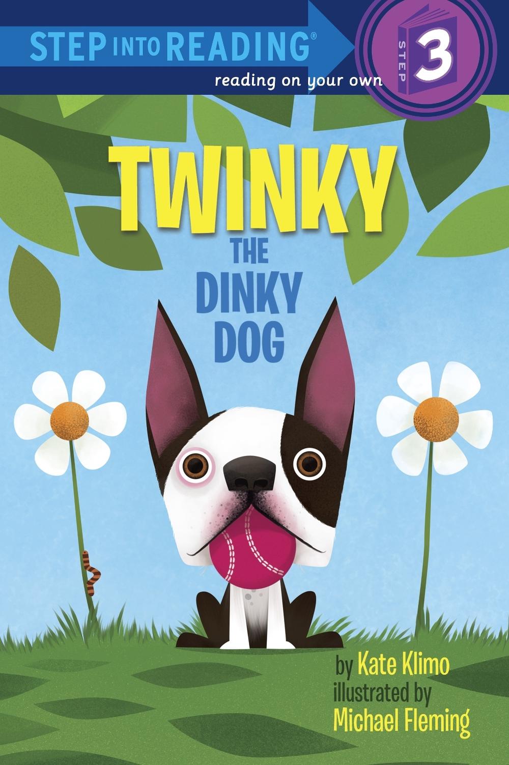Twinky the Dinky Dog by Kate Klimo - ISBN: 9780307976673