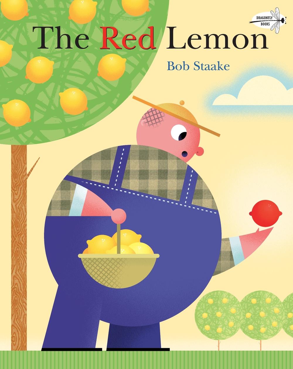 The Red Lemon by Bob Staake - ISBN: 9780307978462