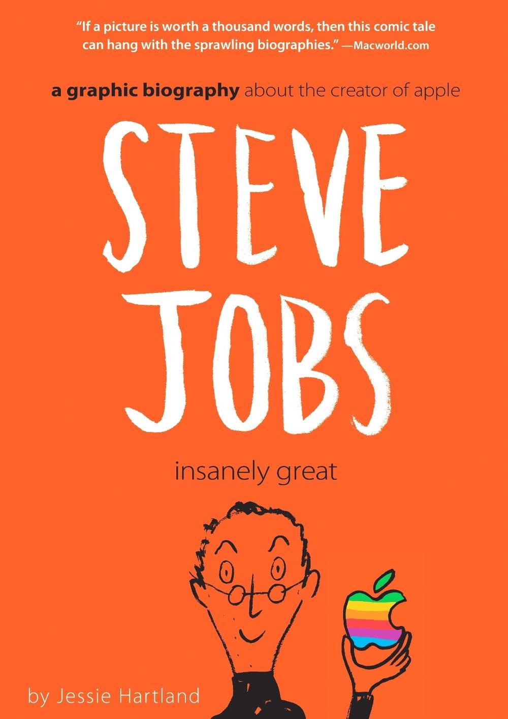 Steve Jobs: Insanely Great, 9780307982988