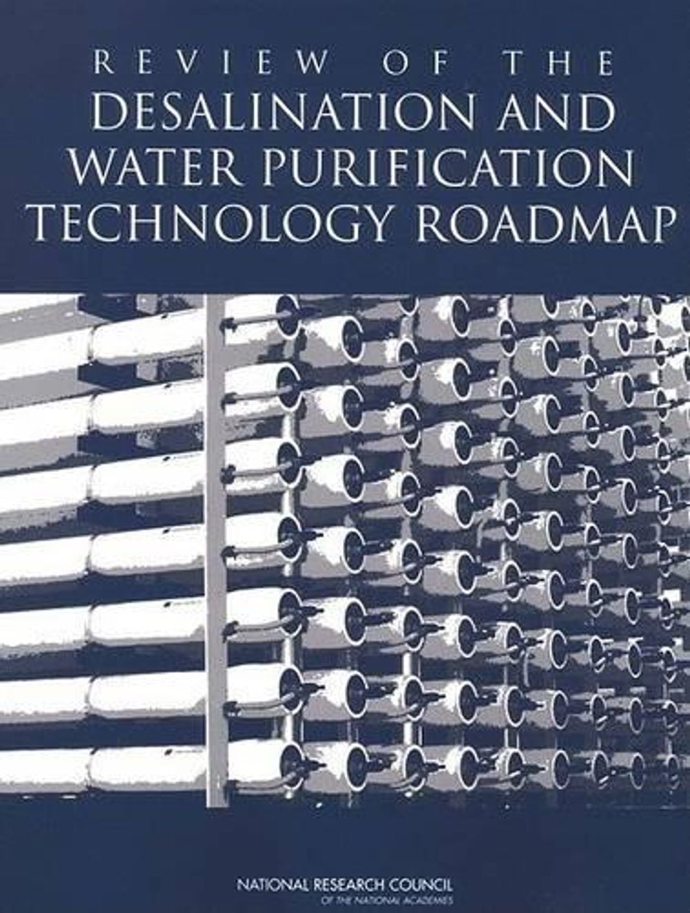 Review of the Desalination and Water Purification Technology Roadmap by ...