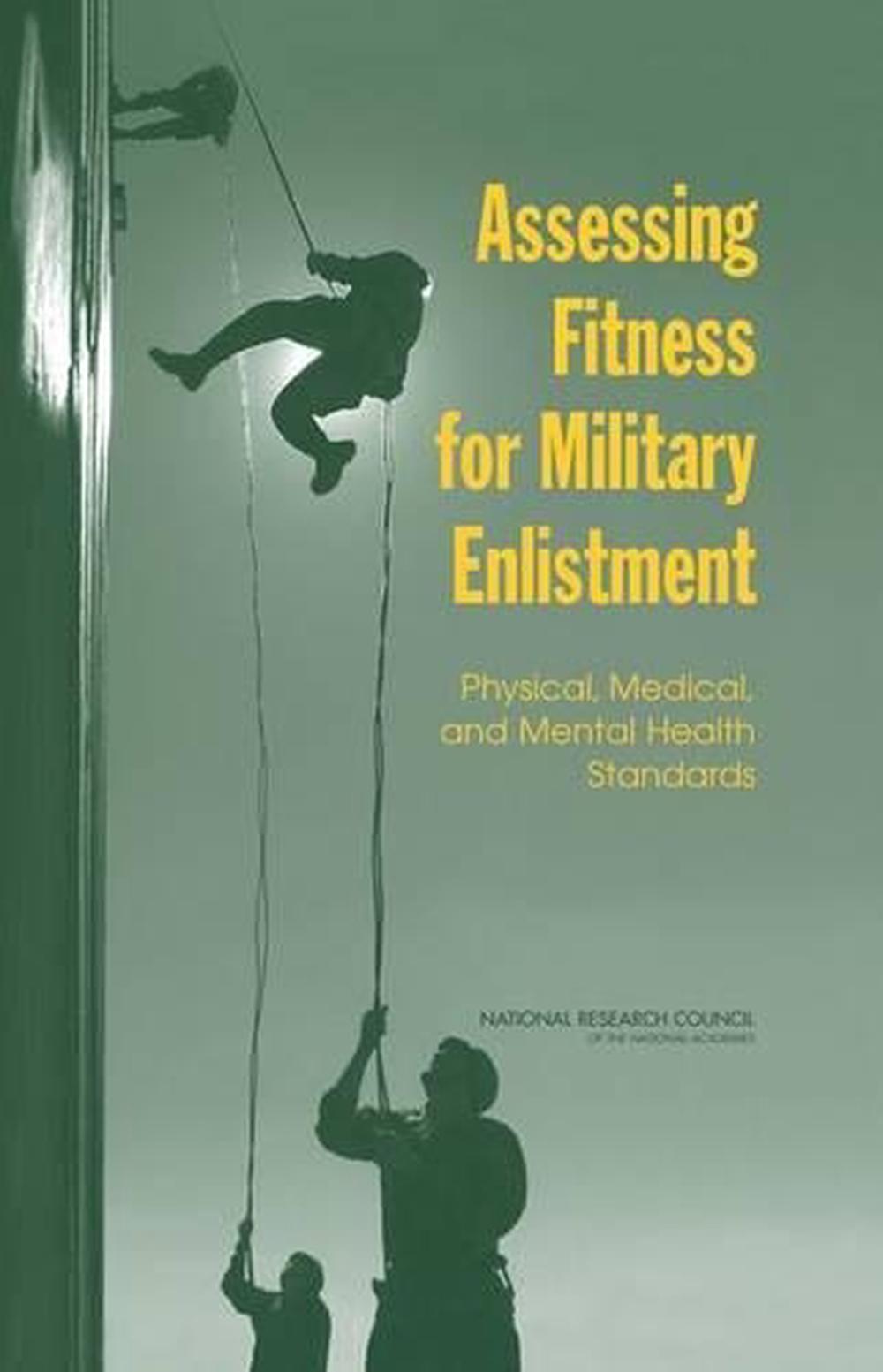 Assessing Fitness For Military Enlistment: Physical, Medical, And 