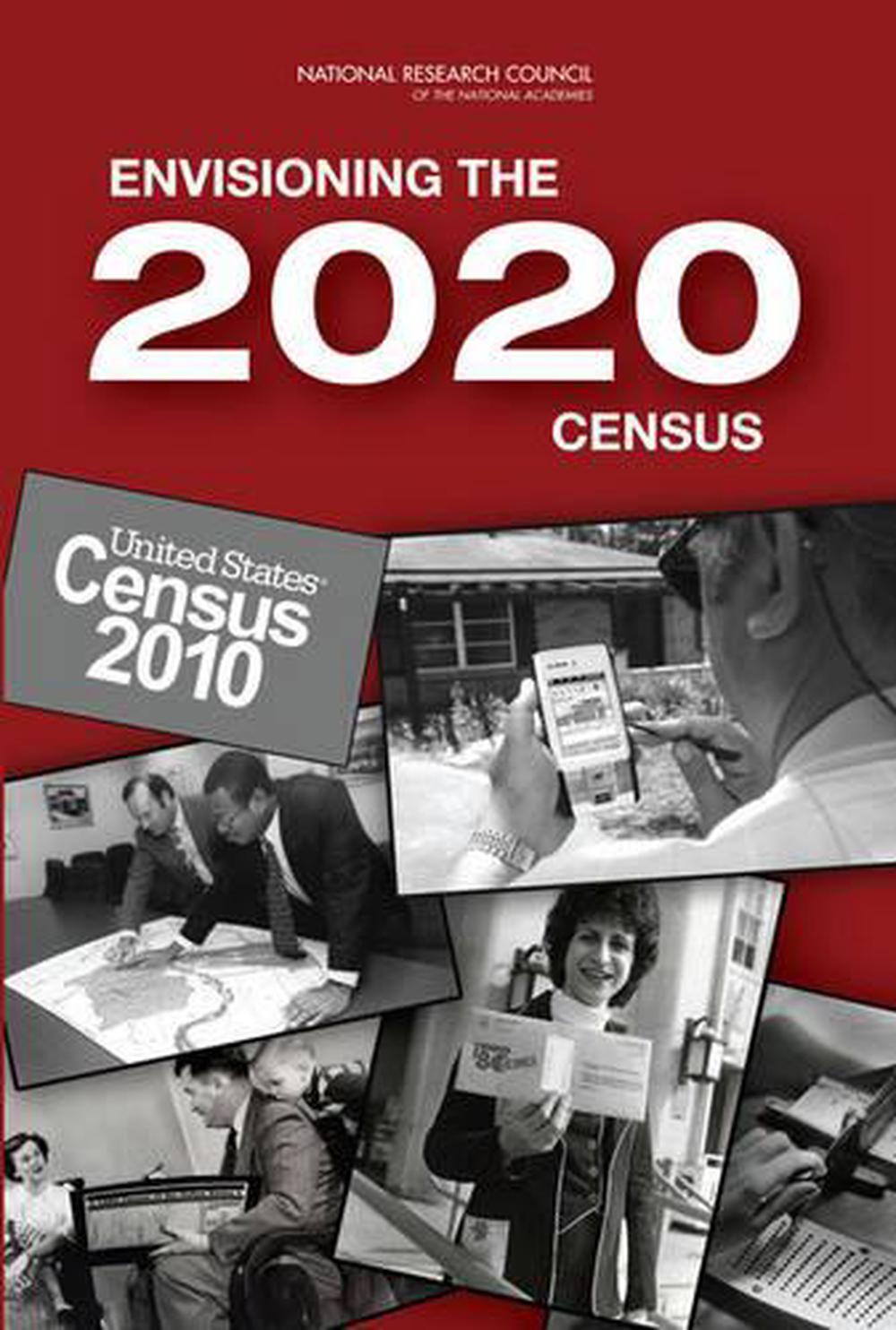 Envisioning the 2020 Census by Panel on the Design of the 2010 Census