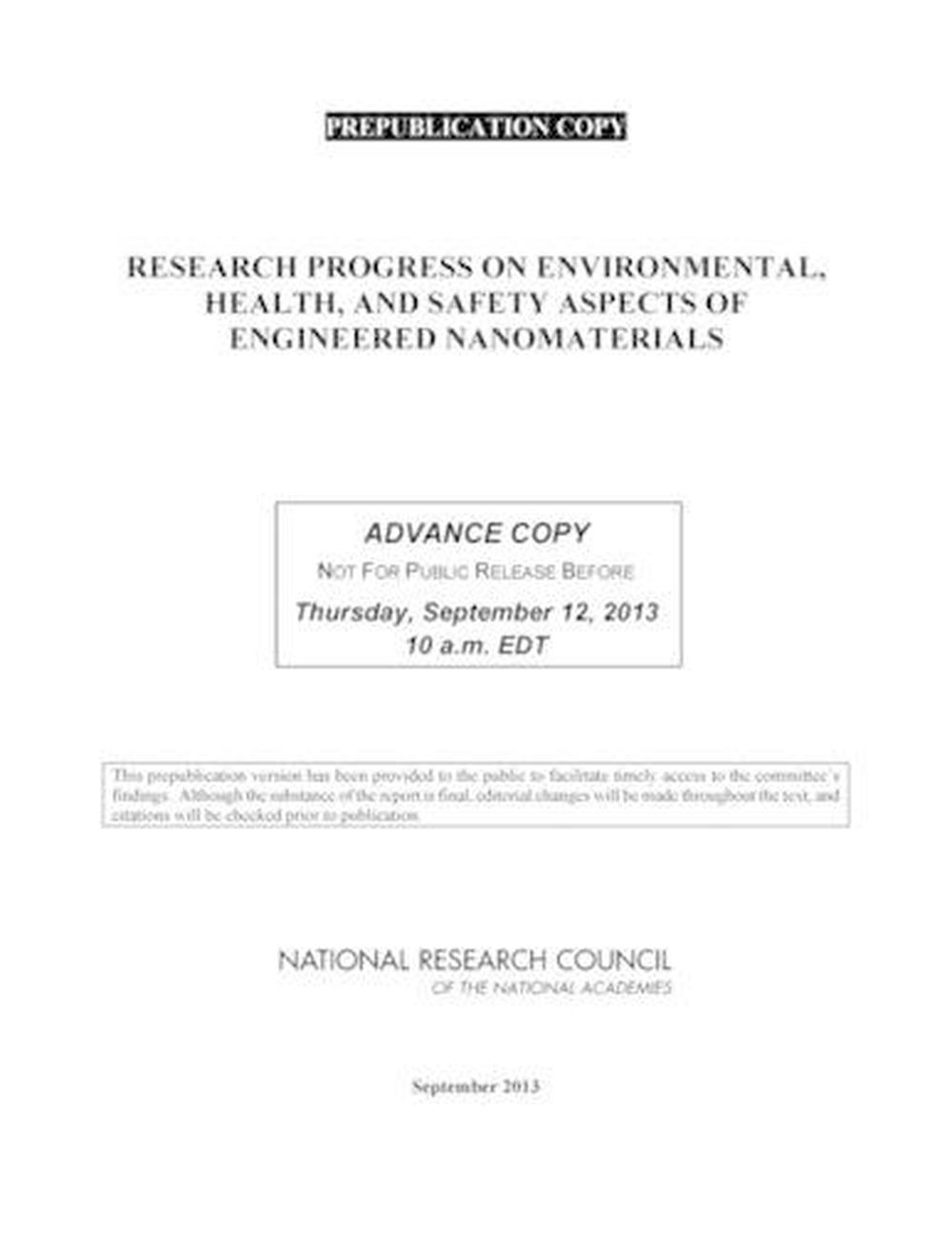 Research Progress on Environmental, Health, and Safety Aspects of