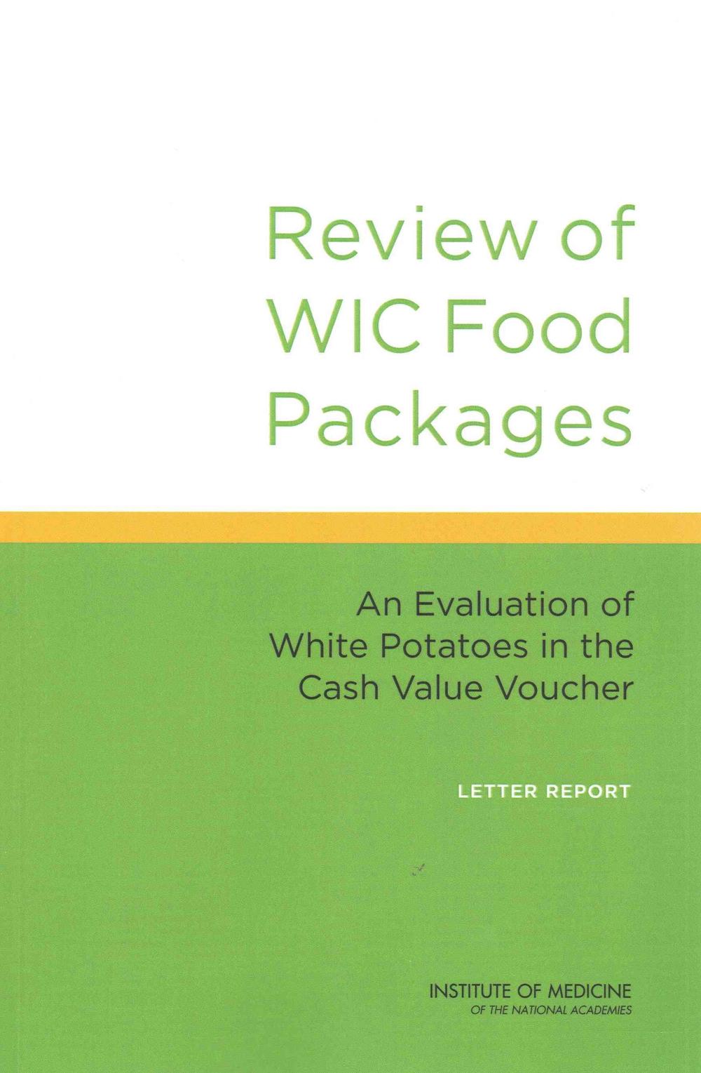 Review of WIC Food Packages by Committee to Review WIC Food Packages