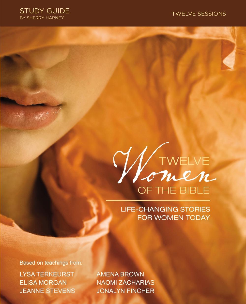 Twelve Women of the Bible Study Guide, 9780310088264