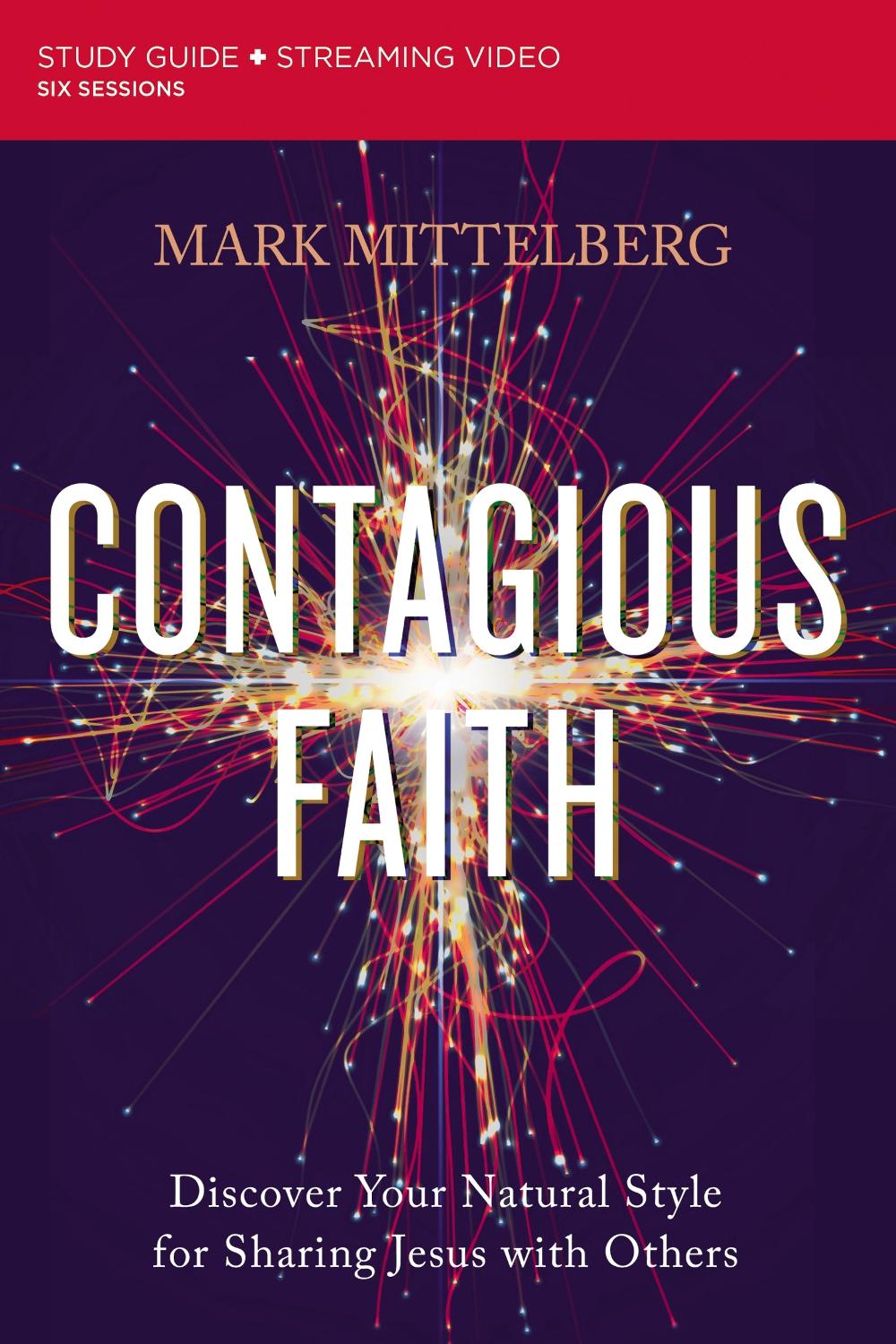 Contagious Faith Bible Study Guide plus Streaming Video, 9780310121909