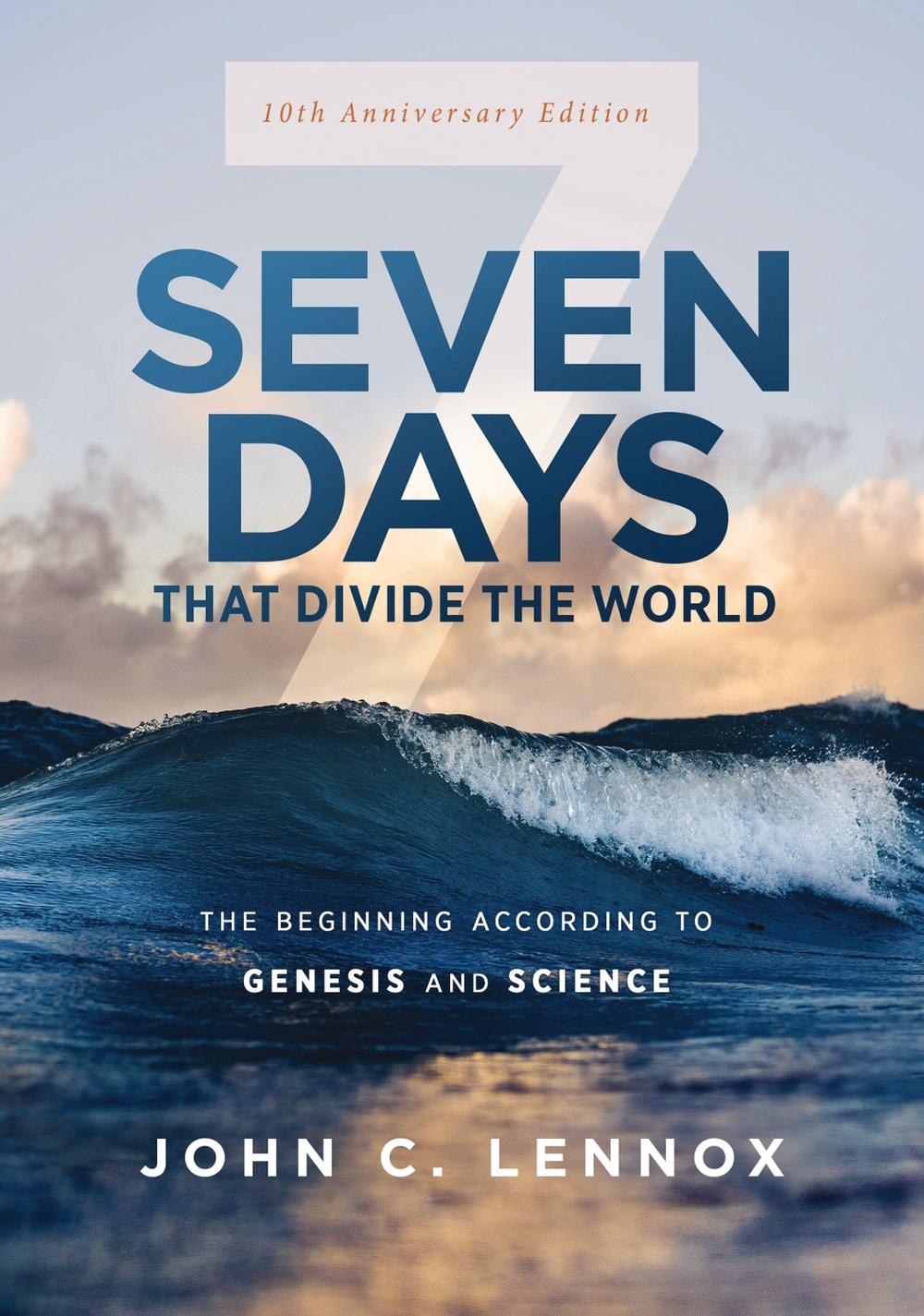Seven Days that Divide the World, 10th Anniversary Edition, 9780310127819