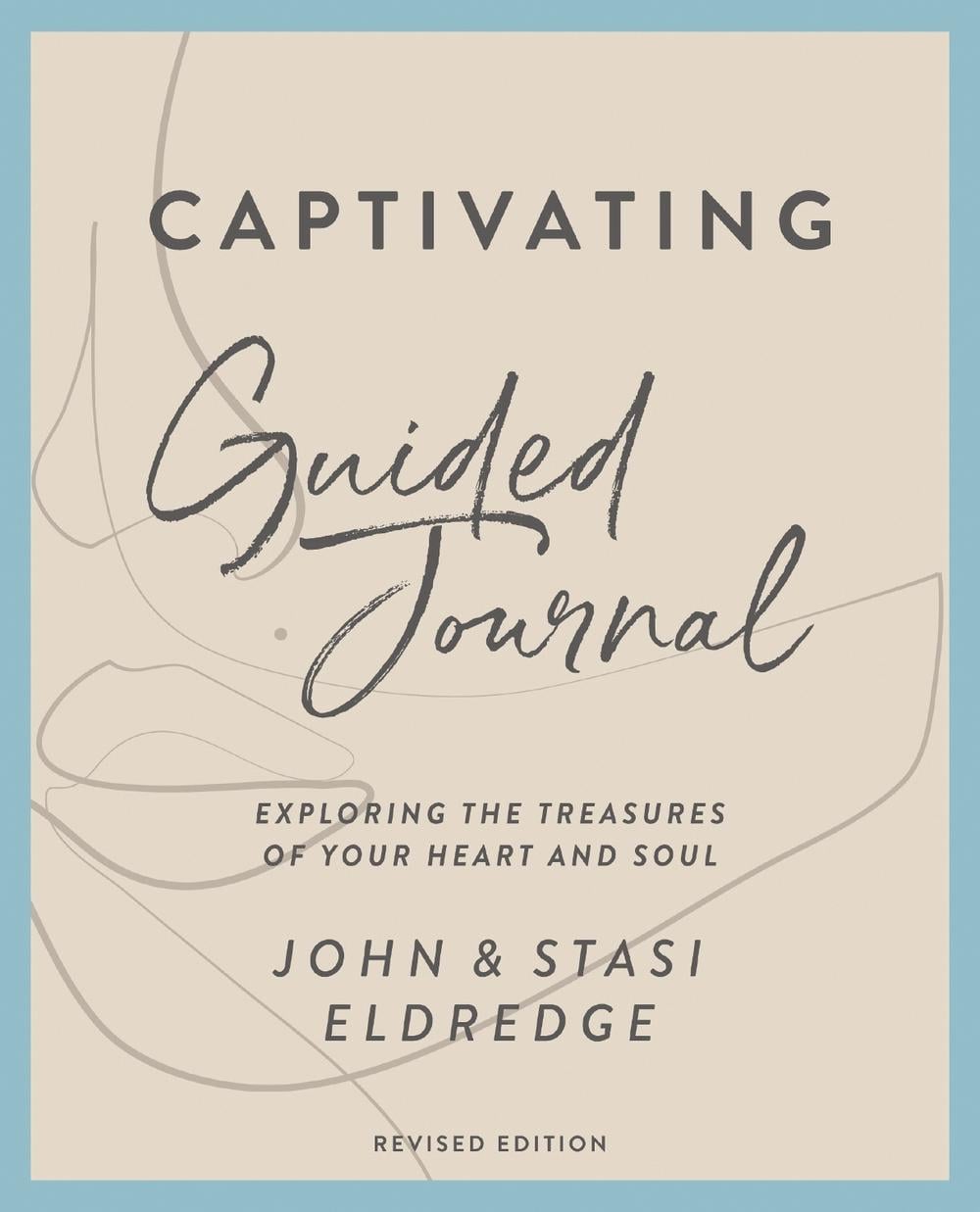 Captivating Guided Journal, Revised Edition by John Eldredge - ISBN: 9780310135661