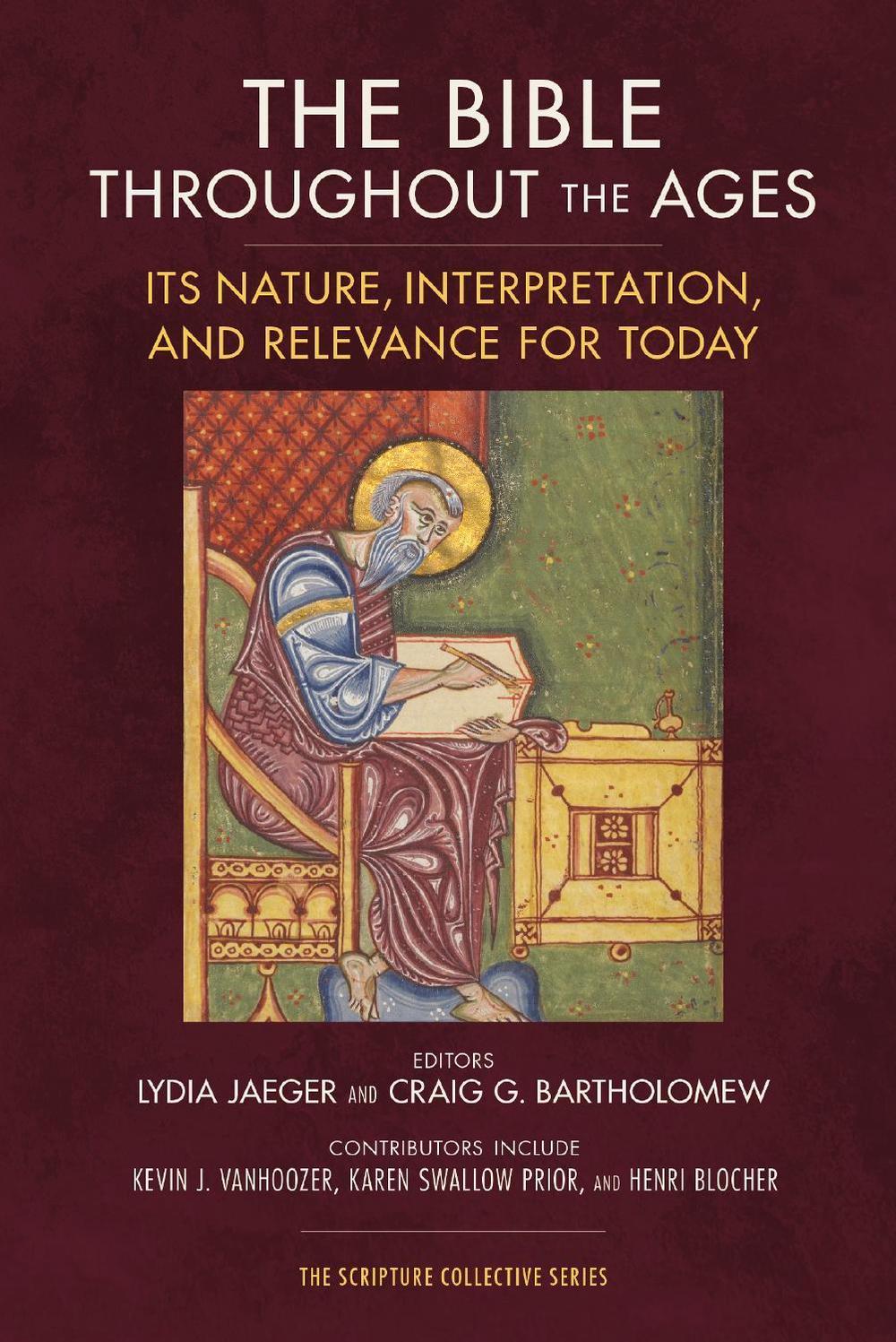 The Bible throughout the Ages, 9780310139232