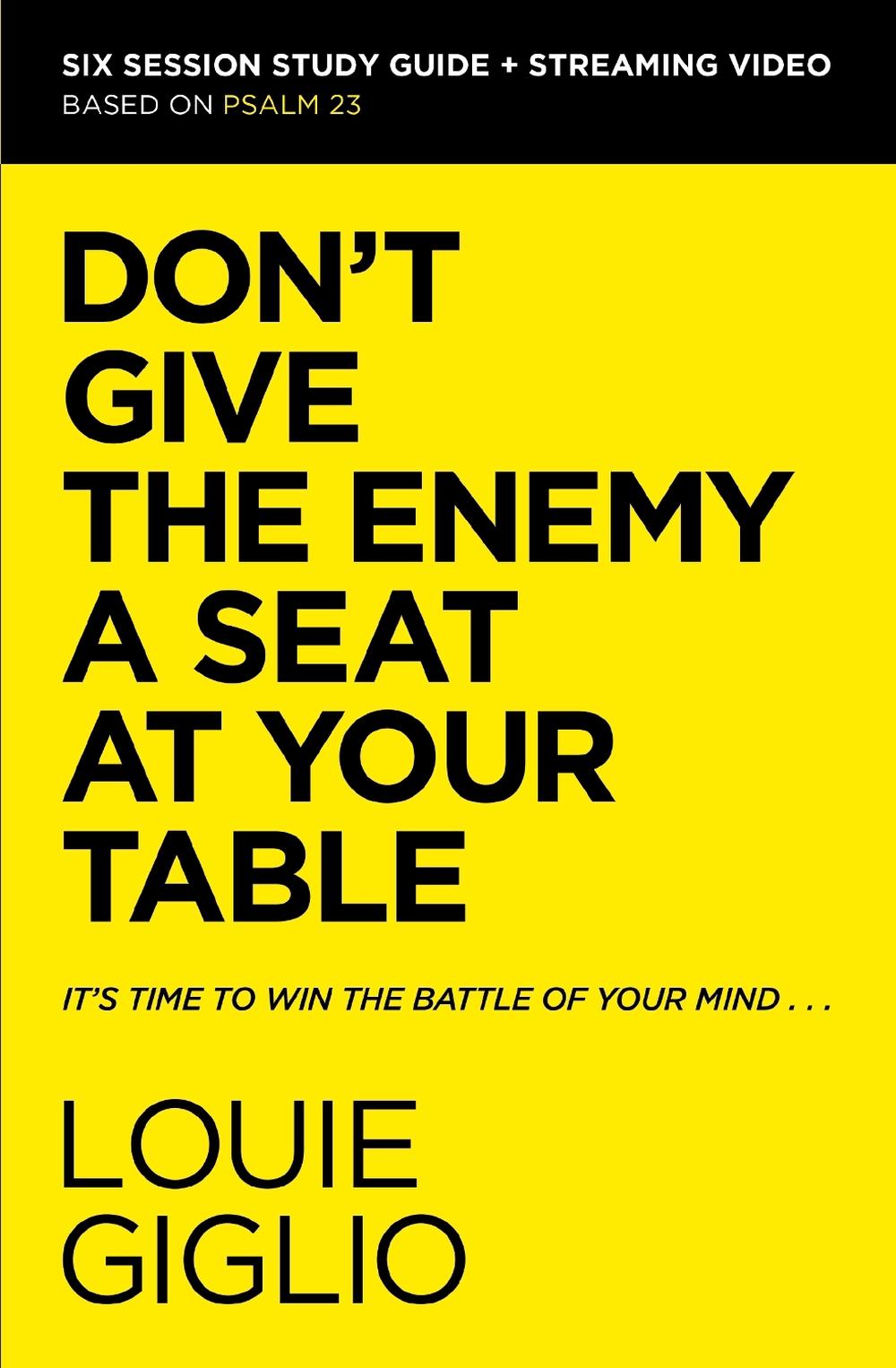 Don't Give the Enemy a Seat at Your Table Bible Study Guide plus Streaming Video, 9780310156284