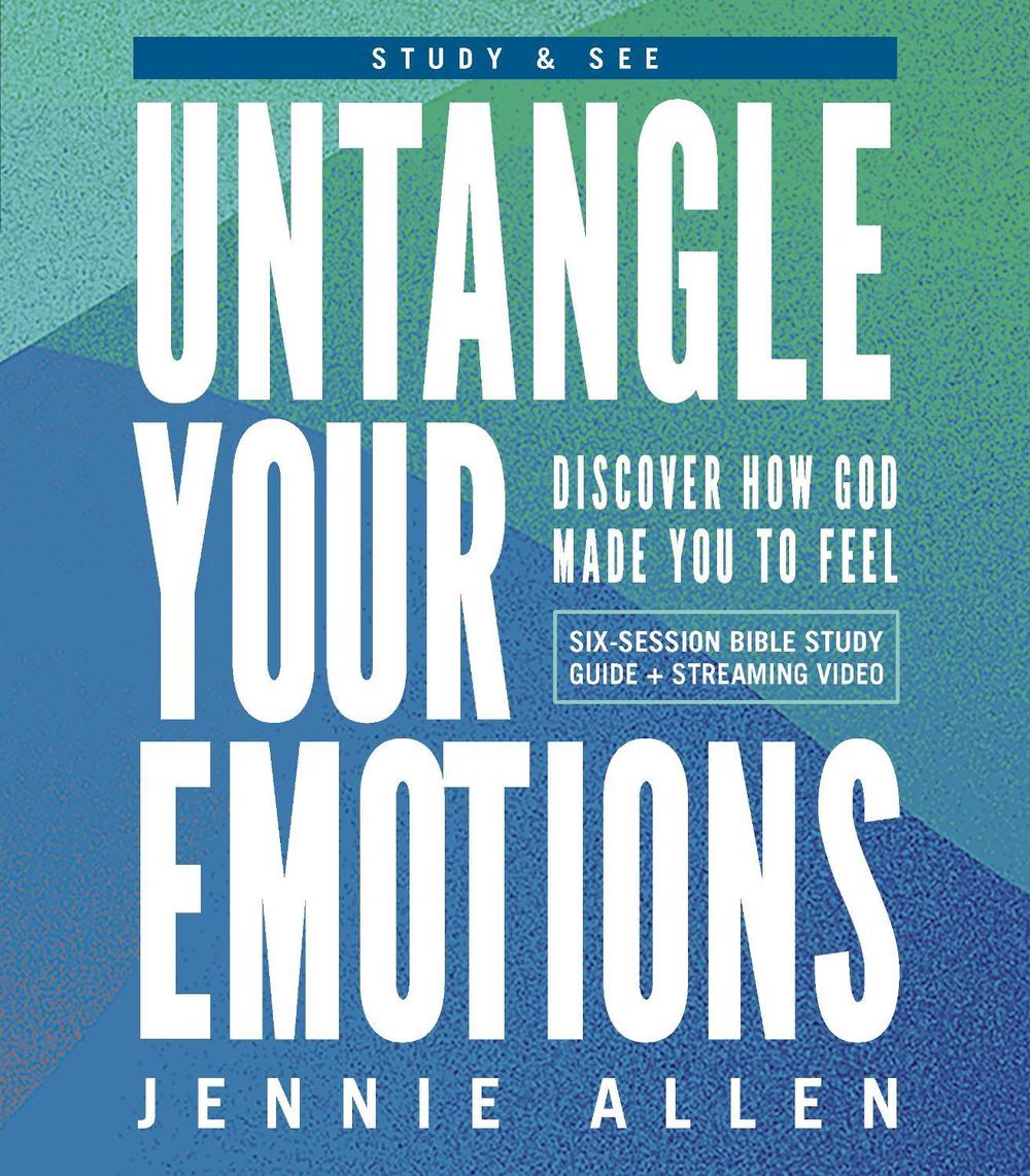 Untangle Your Emotions Bible Study Guide plus Streaming Video, 9780310171454