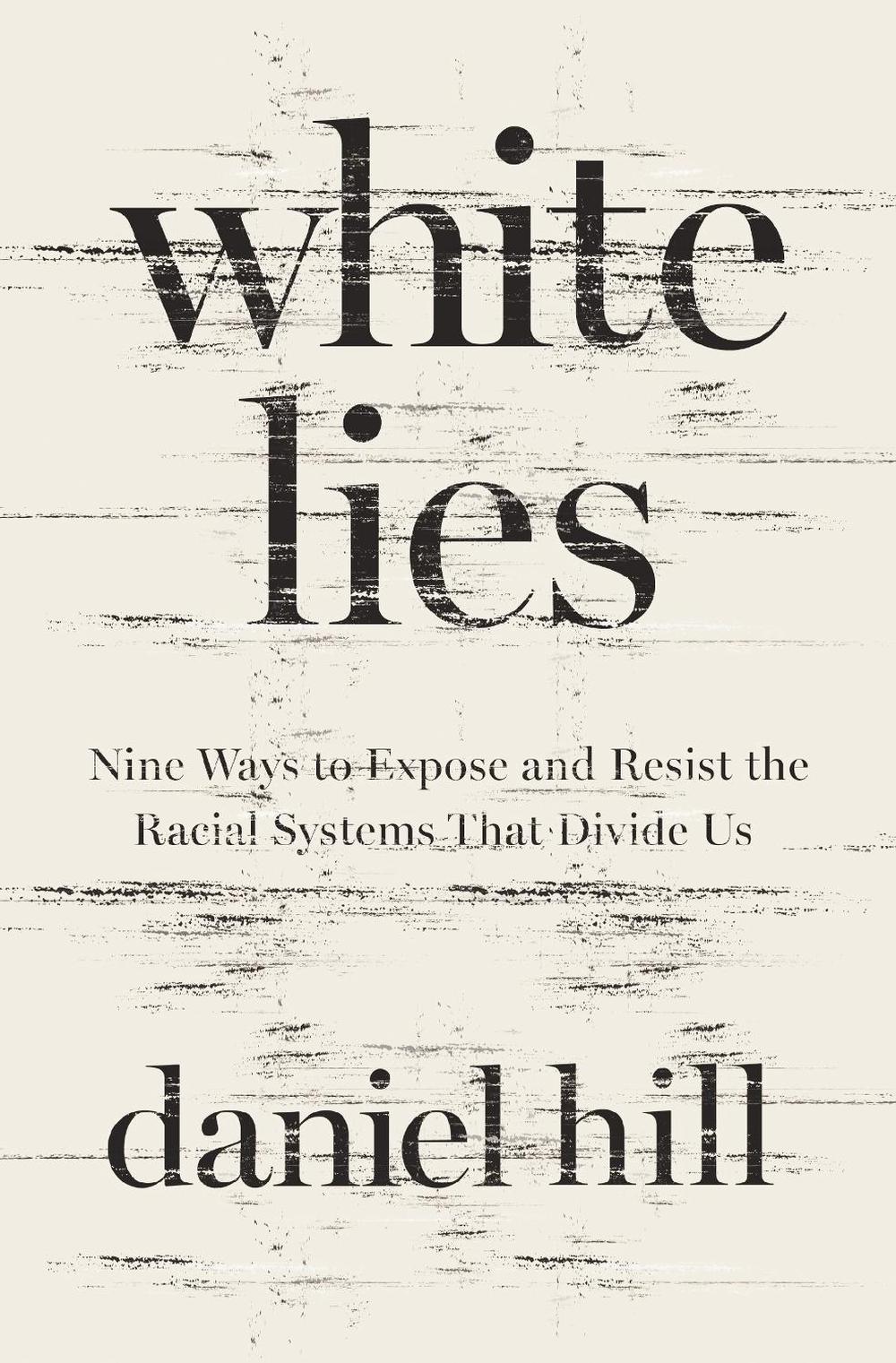 White Lies, 9780310174158