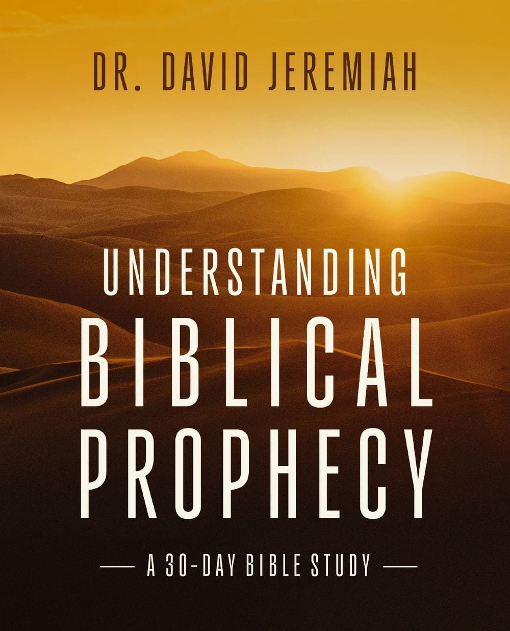 Understanding Biblical Prophecy by Dr. David Jeremiah - ISBN: 9780310175117
