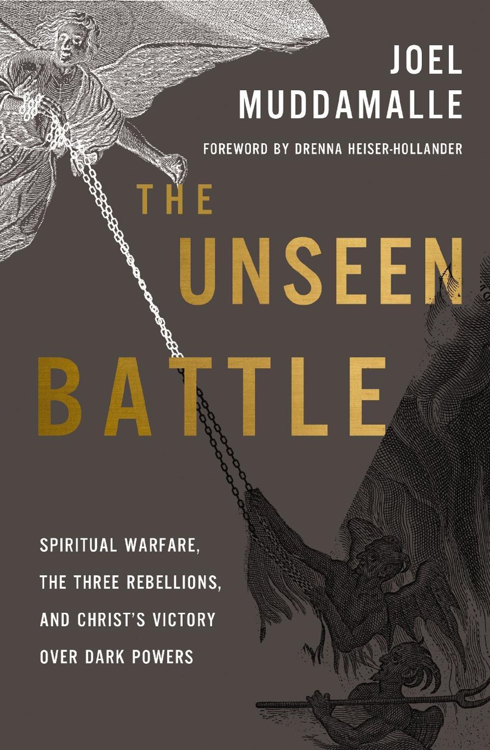The Unseen Battle by Joel Muddamalle - ISBN: 9780310177623