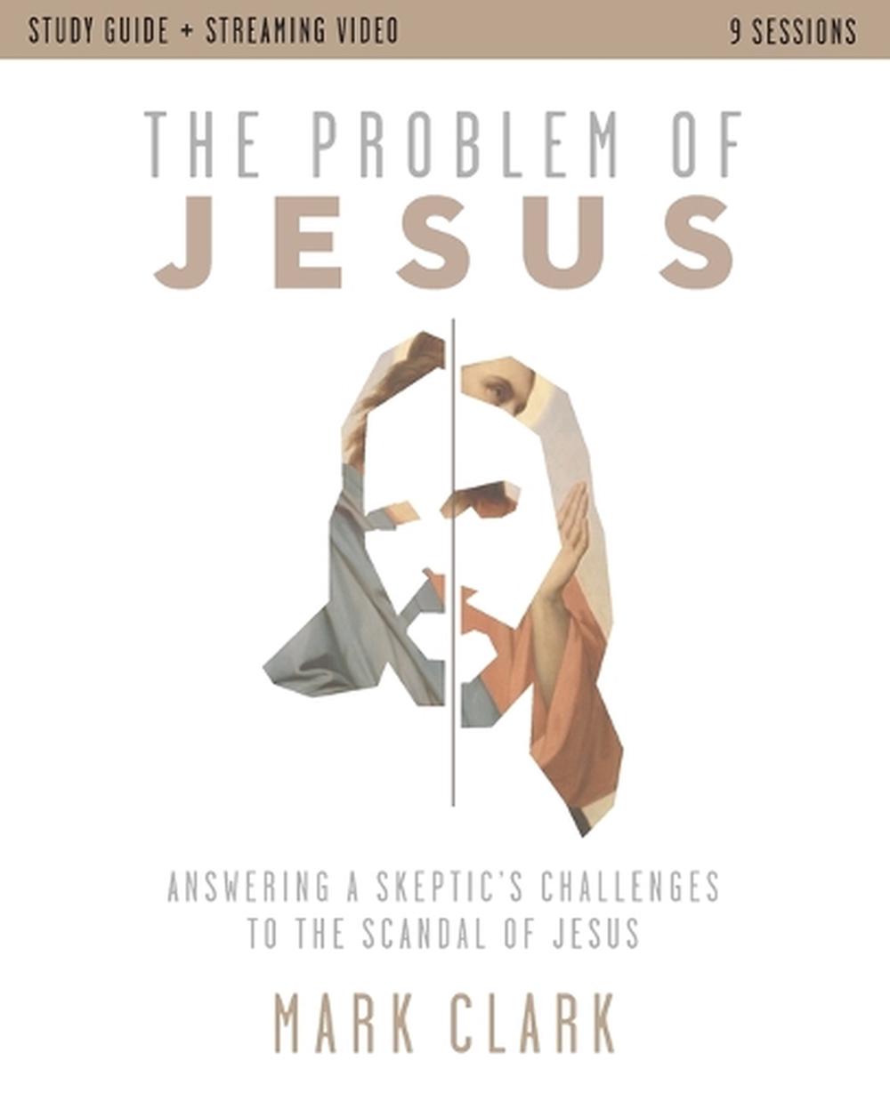 The Problem of Jesus Study Guide plus Streaming Video, 9780310179603