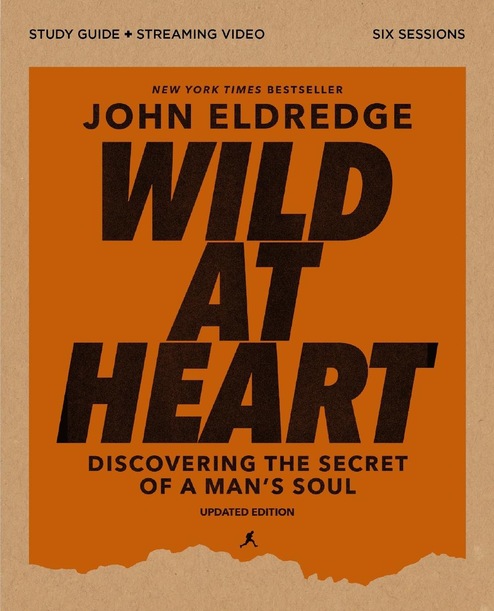 Wild at Heart Study Guide plus Streaming Video, Updated Edition by John Eldredge - ISBN: 9780310183877