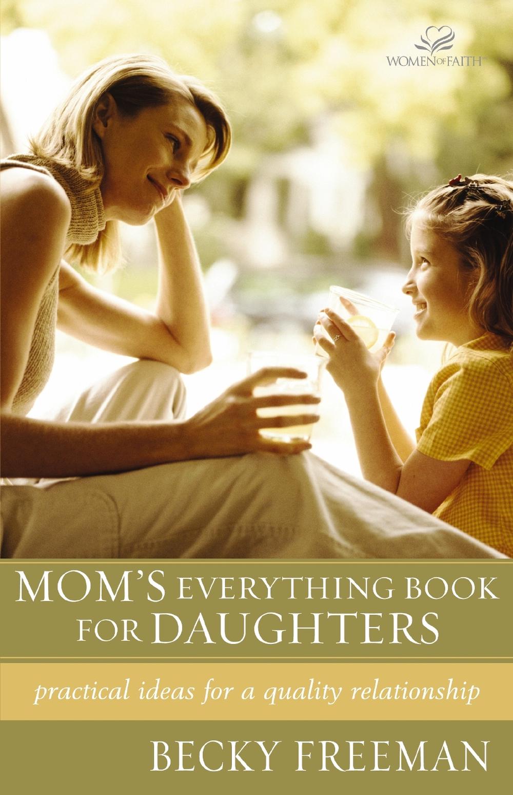 Mom's Everything Book for Daughters, 9780310242949