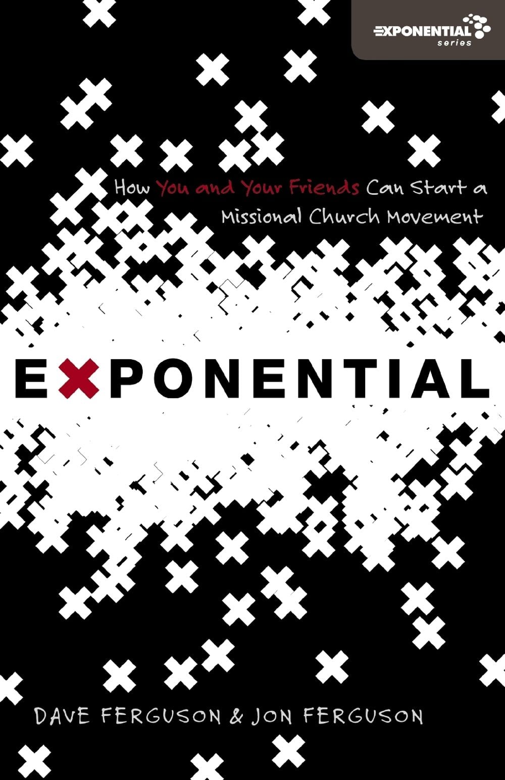 Exponential by Dave Ferguson - ISBN: 9780310326786