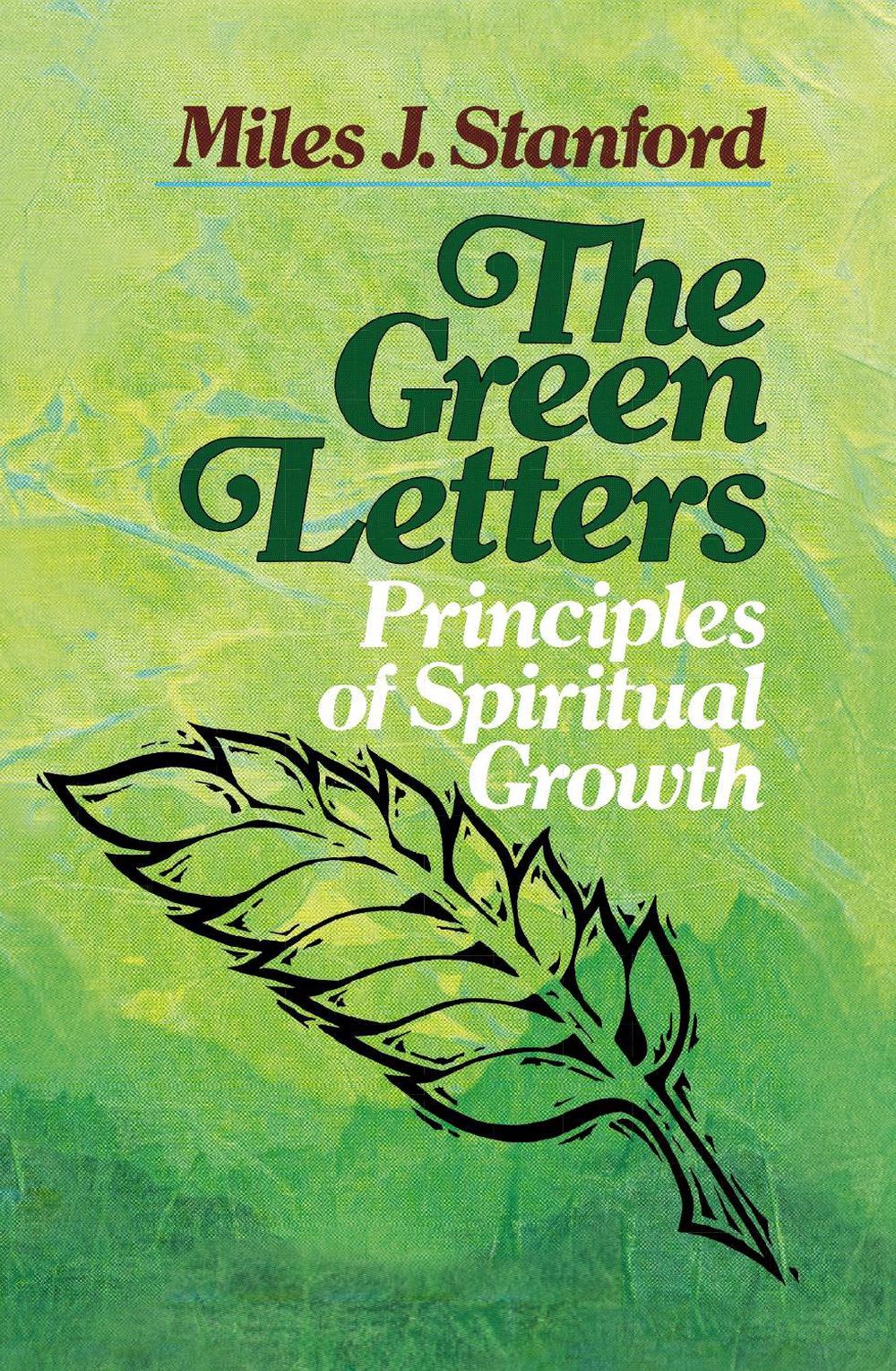 The Green Letters: Principles of Spiritual Growth, 9780310330011