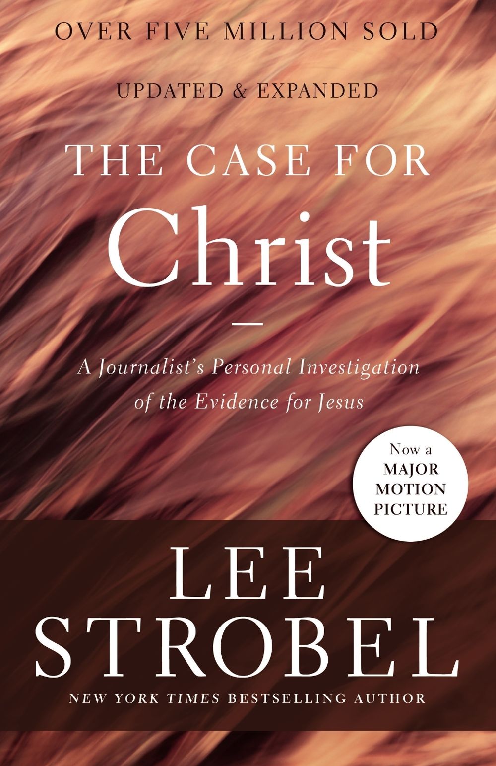The Case for Christ by Lee Strobel - ISBN: 9780310345862