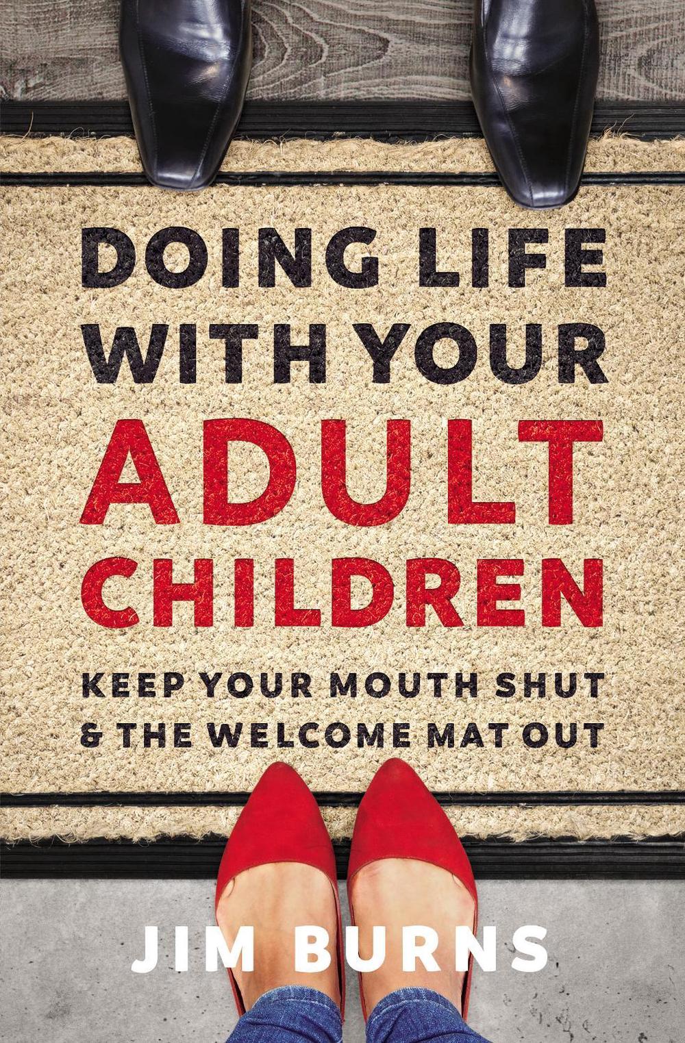 Doing Life with Your Adult Children, 9780310353775