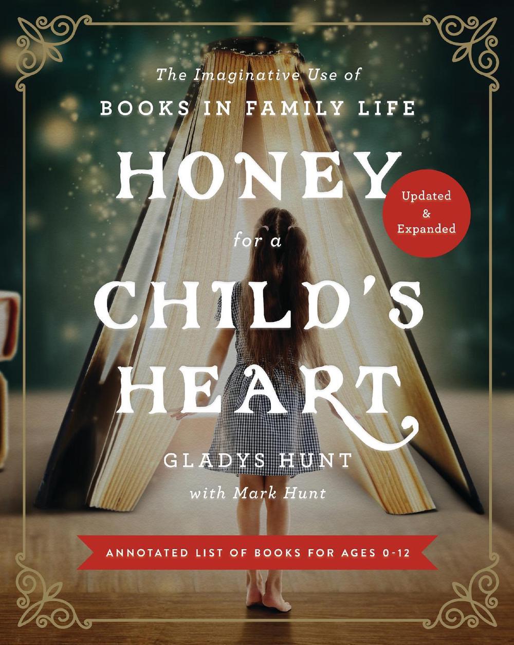 Honey for a Child's Heart Updated and Expanded, 9780310359333