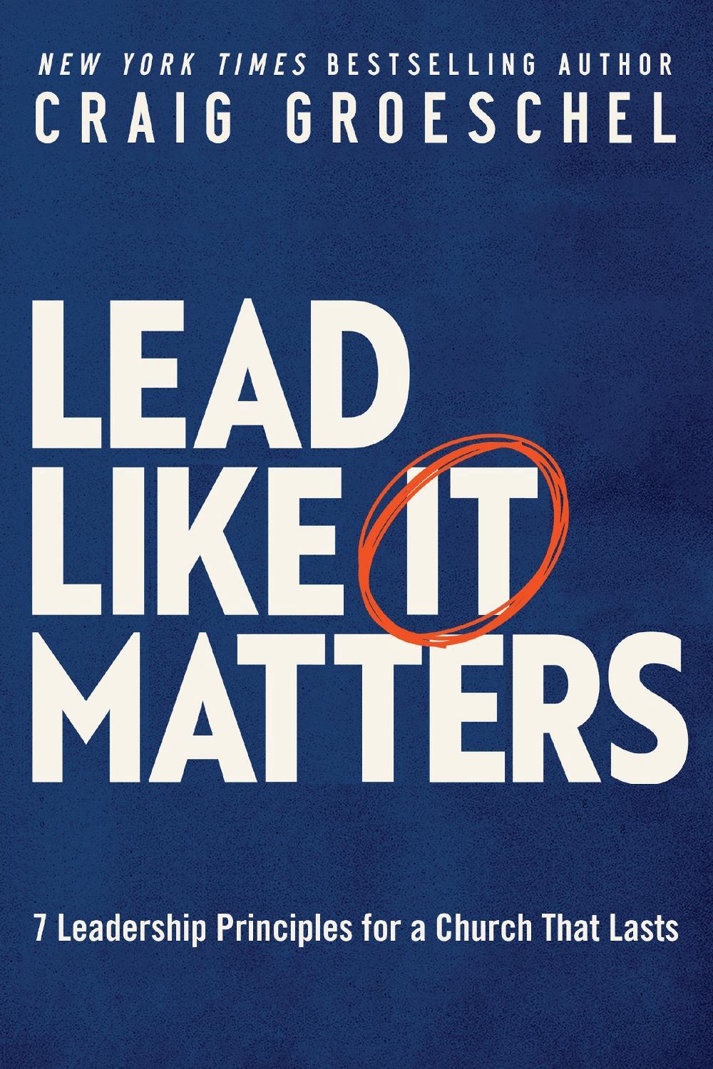 Lead Like It Matters, 9780310366164