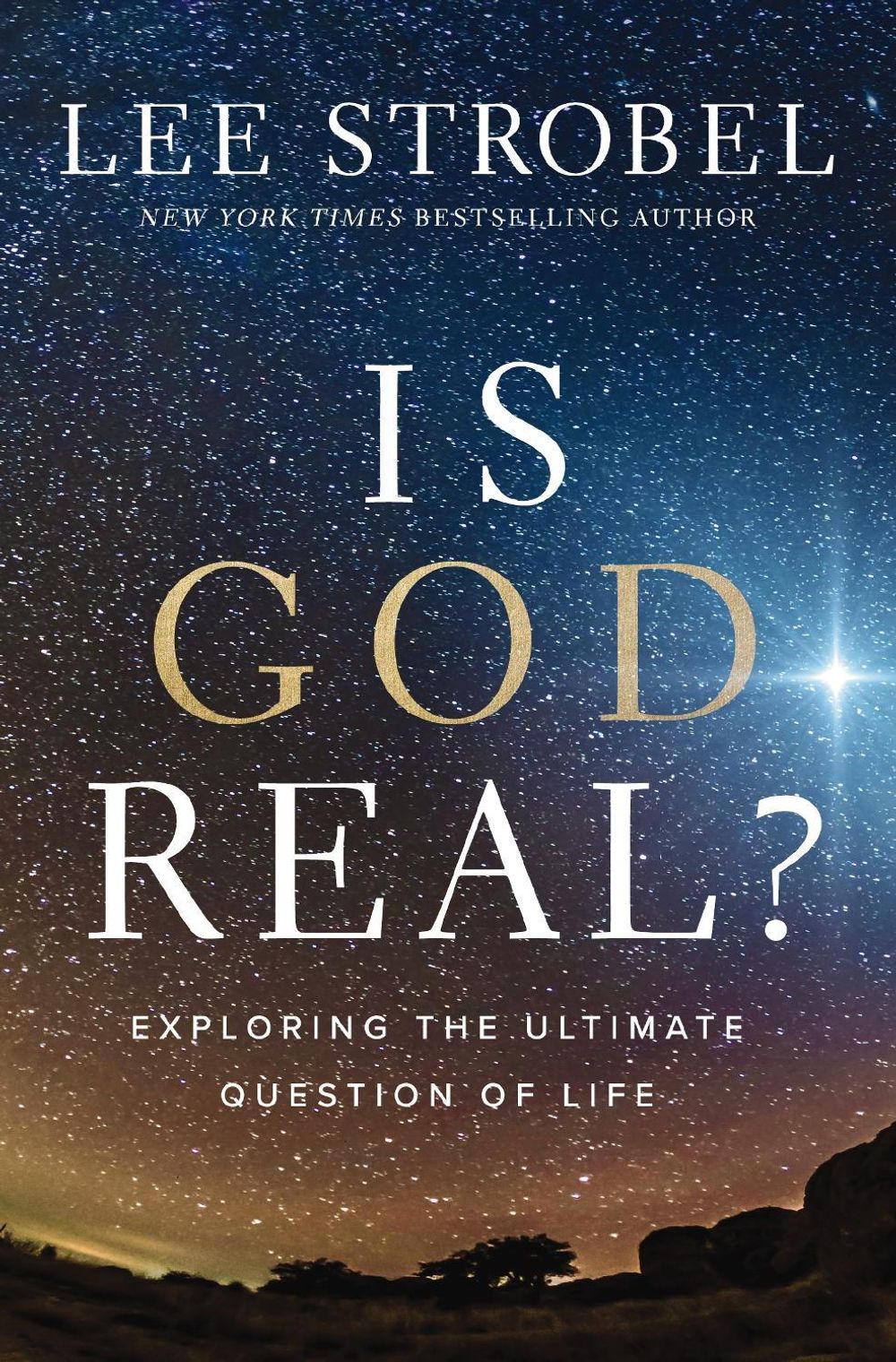 Is God Real? by Lee Strobel - ISBN: 9780310367871