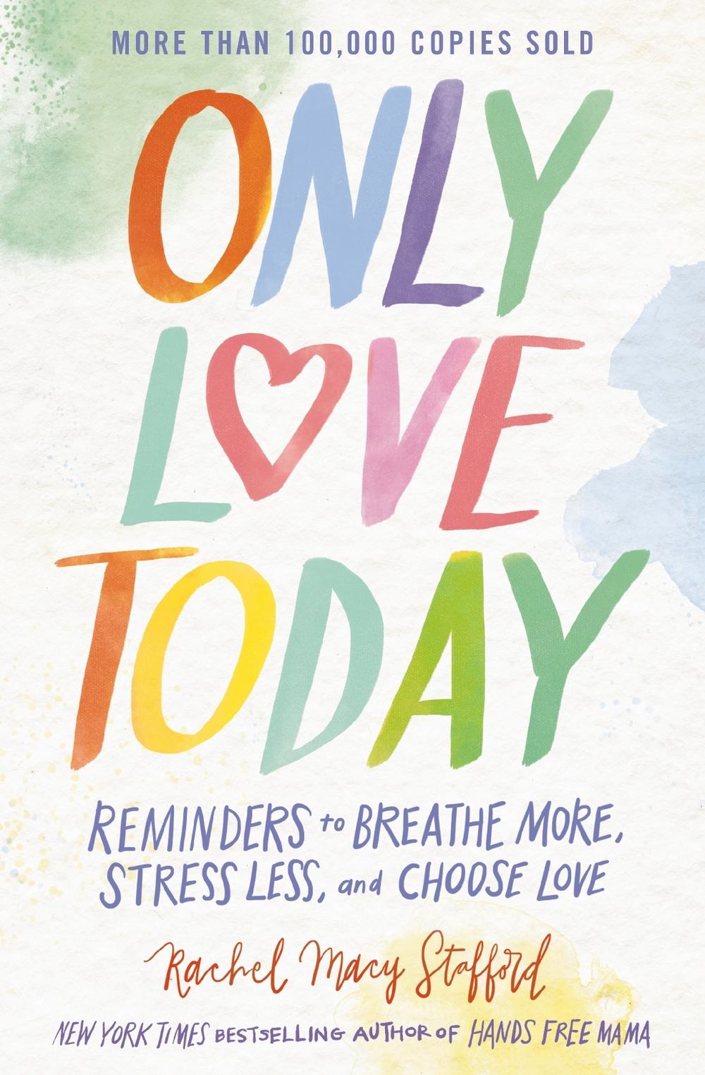 Only Love Today, 9780310369974