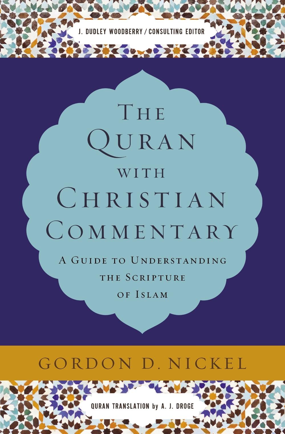 The Quran with Christian Commentary, 9780310534723